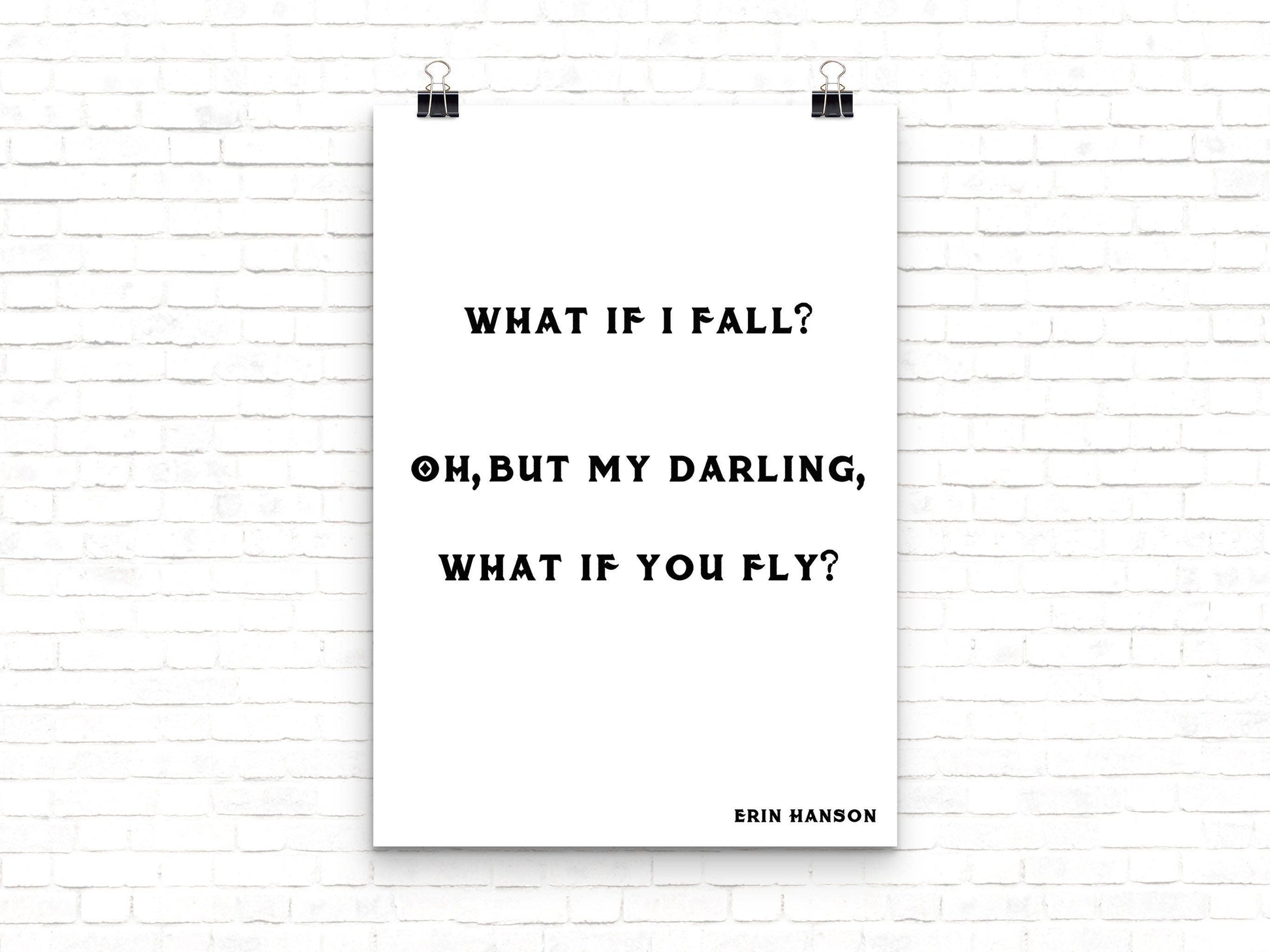 Erin Hanson Quote Print What If You Fly, Inspirational Literary Wall Art
