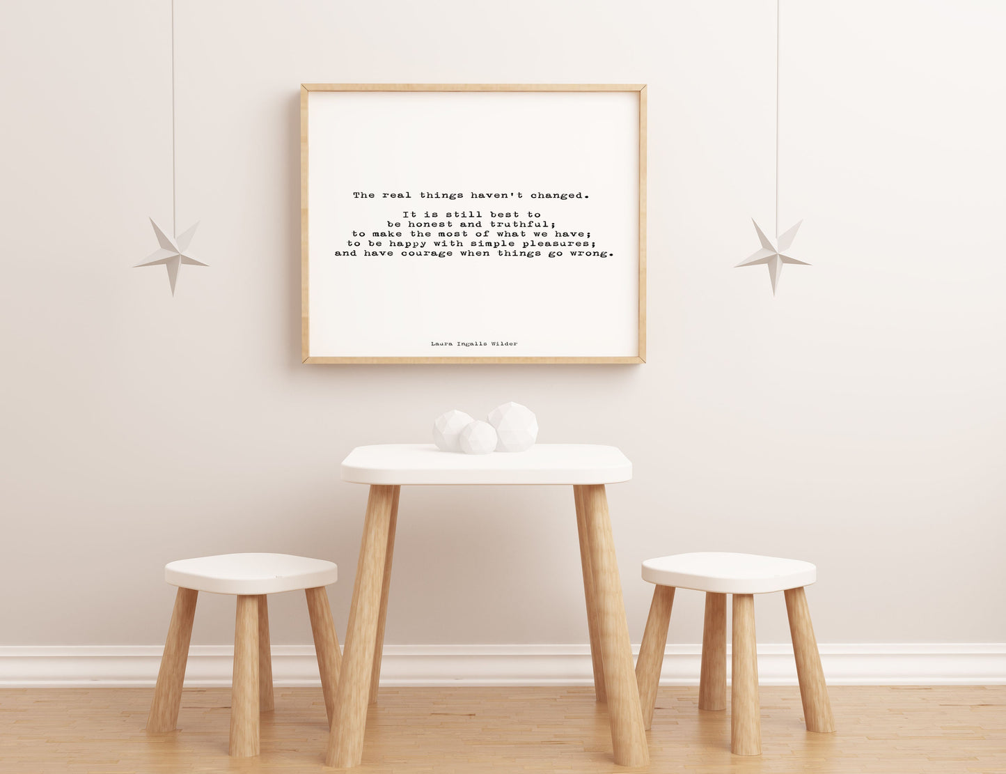 Laura Ingalls Wilder Quote Print Simple Living Values, Real Things Haven’t Changed