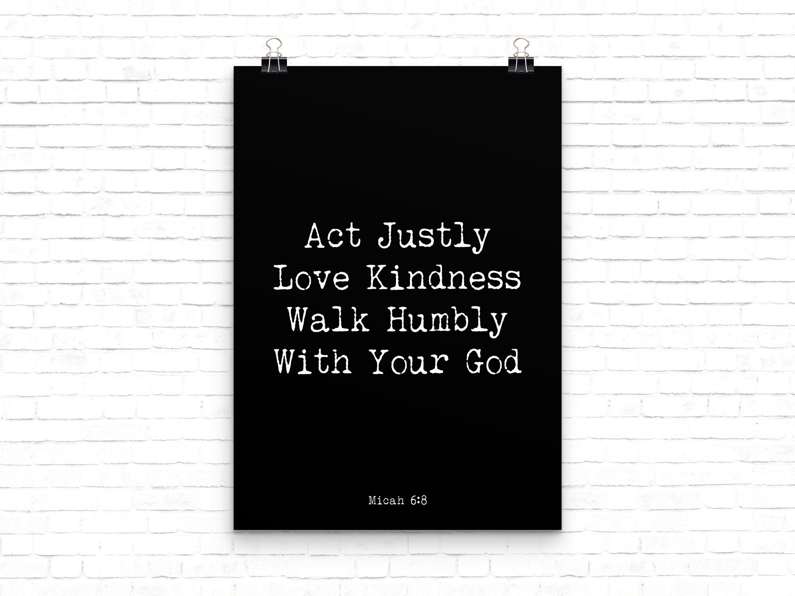 Micah 6:8 Bible Verse Wall Art Act Justly Love Kindness Christian Quote Print Framed or Unframed