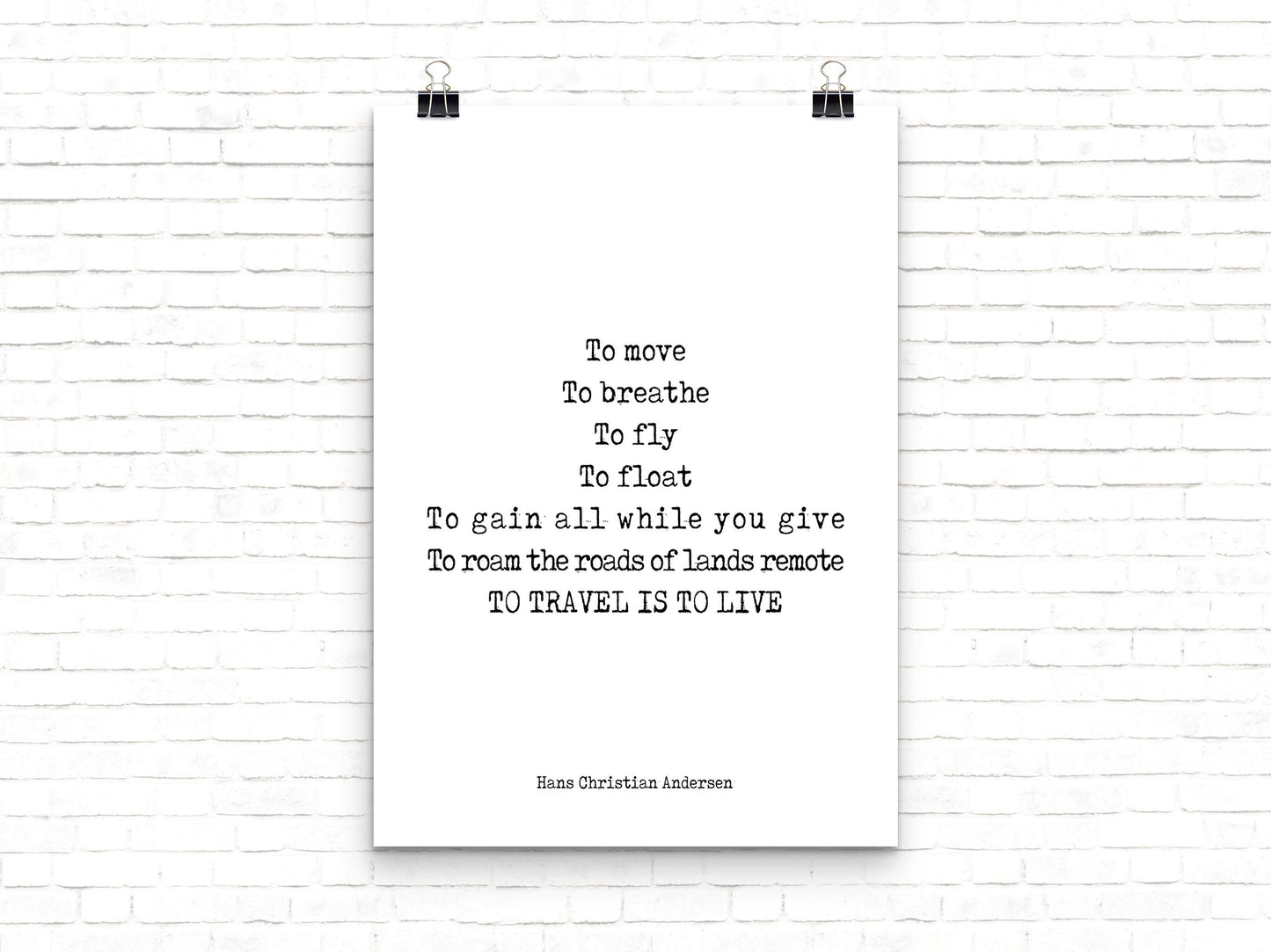 Inspirational "Travel Is To Live" - Hans Christian Anderson Poster Art Print