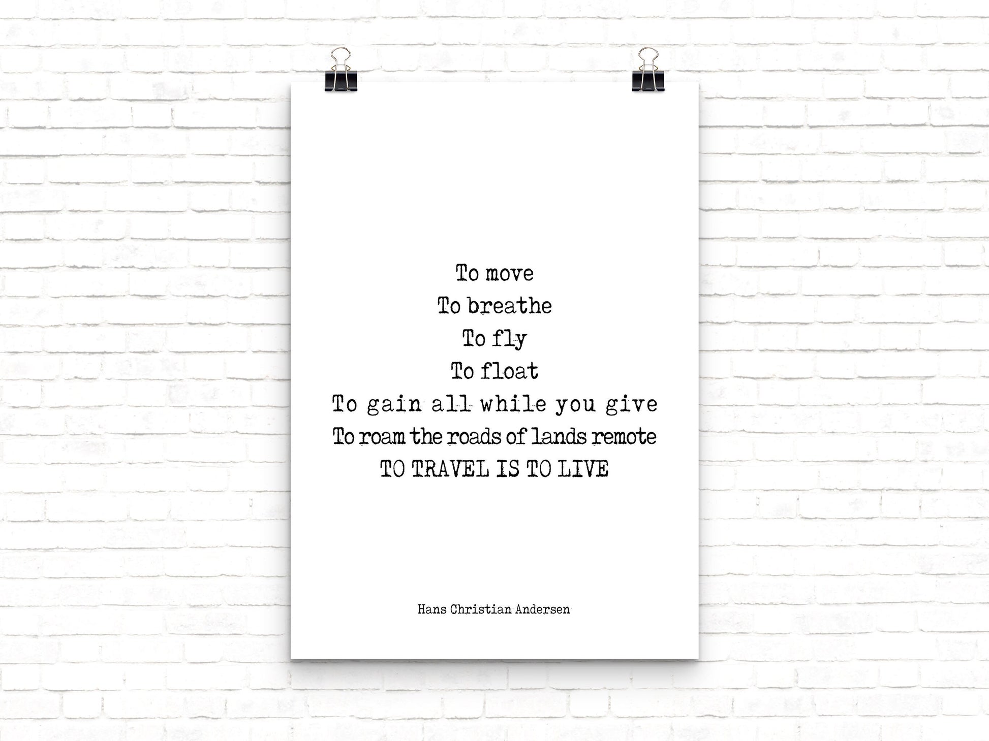 Inspirational "Travel Is To Live" - Hans Christian Anderson Poster Art Print