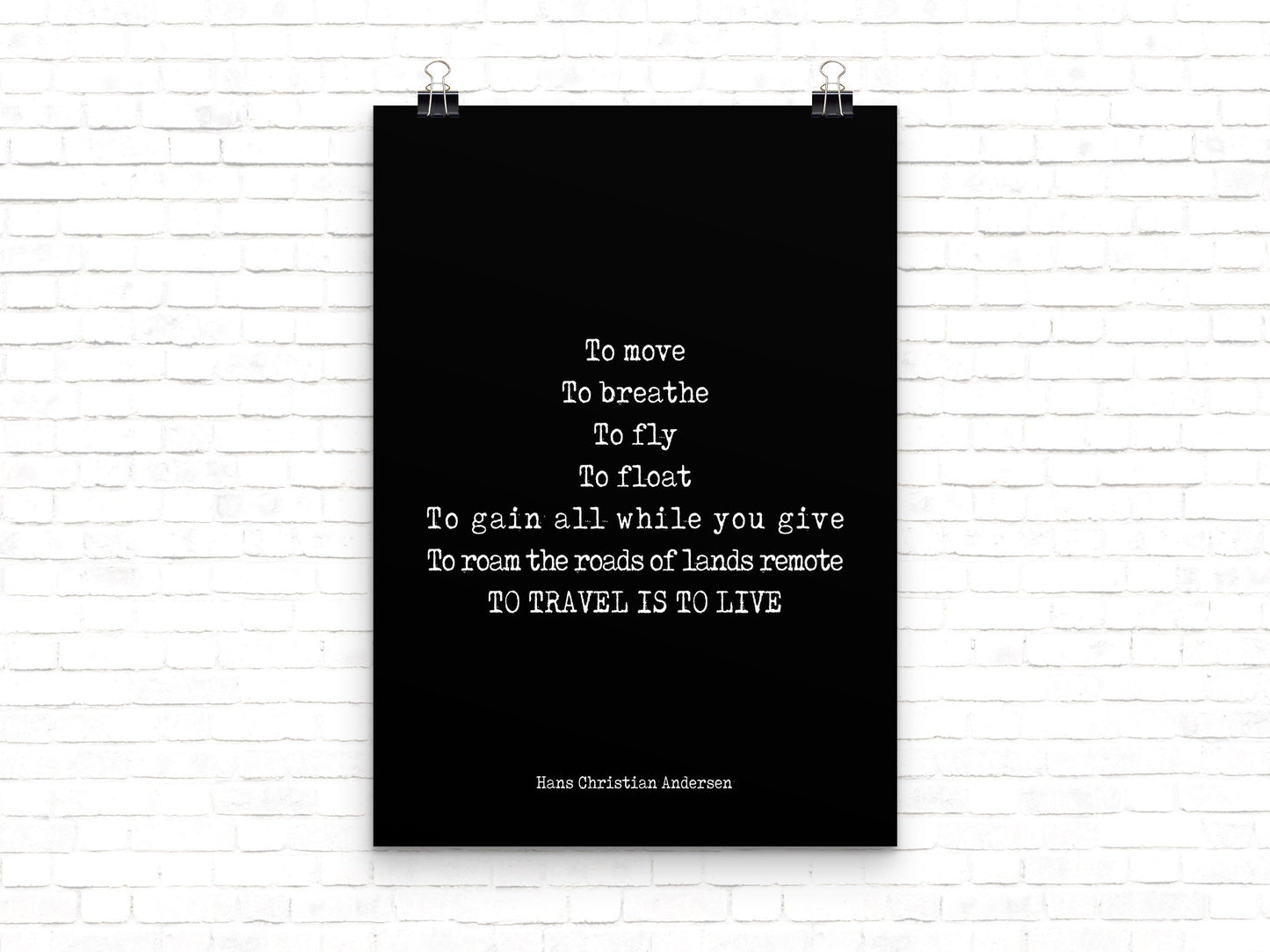 Inspirational "Travel Is To Live" - Hans Christian Anderson Poster Art Print
