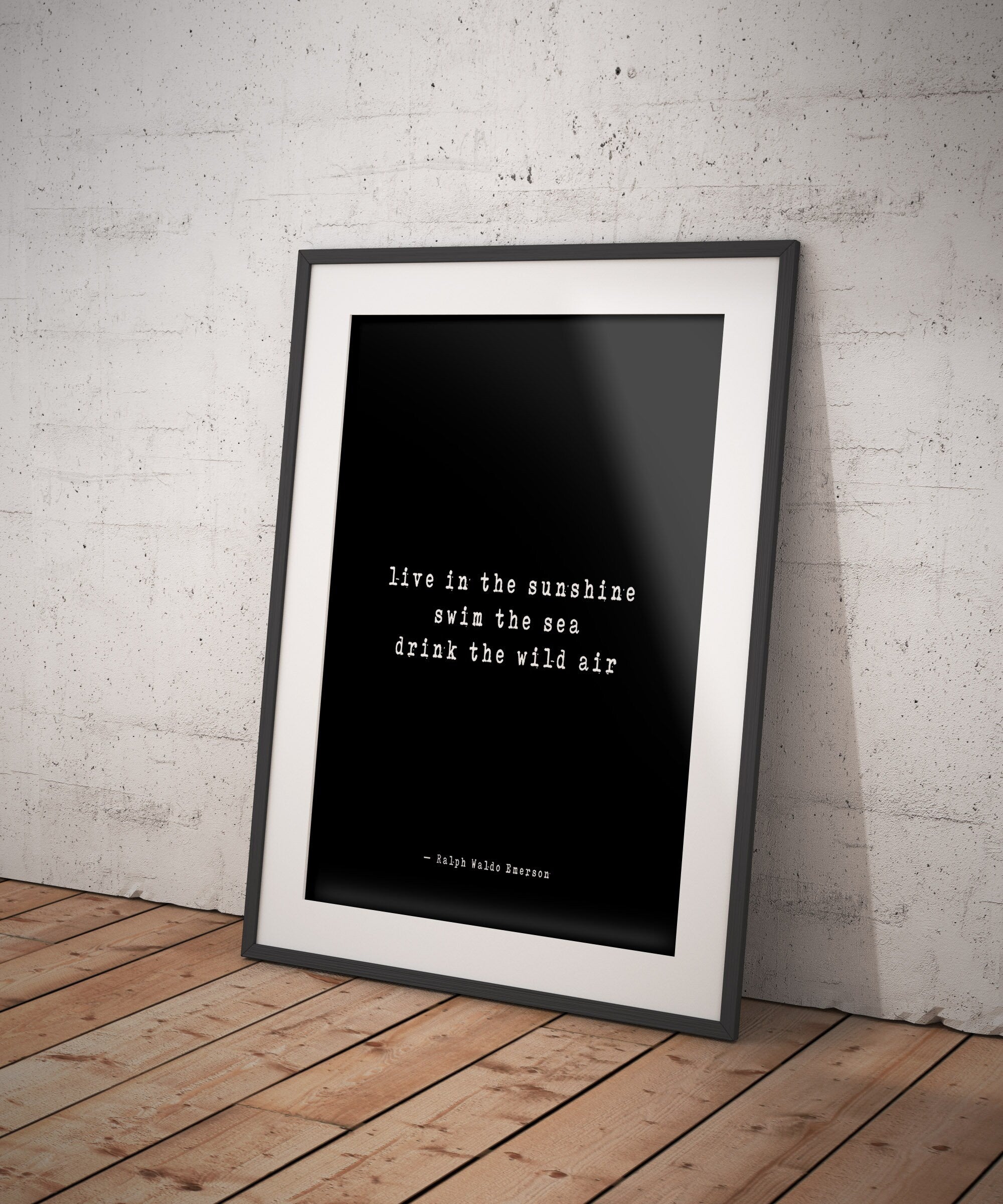 Live In The Sunshine Ralph Waldo Emerson Quote Art Print