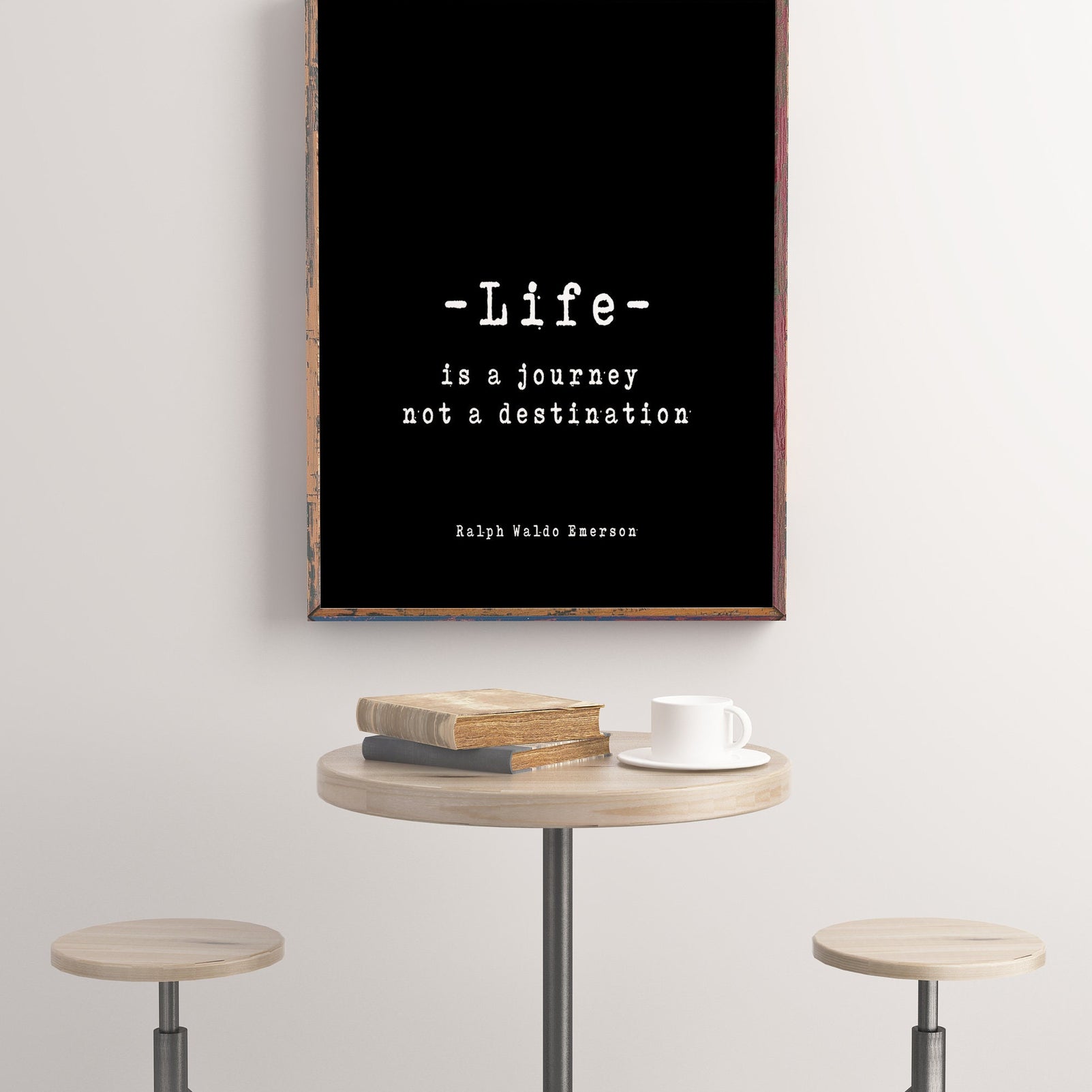 Ralph Waldo Emerson Inspirational Art Quote Print, Life is a Journey Wall Art Print in Black & White