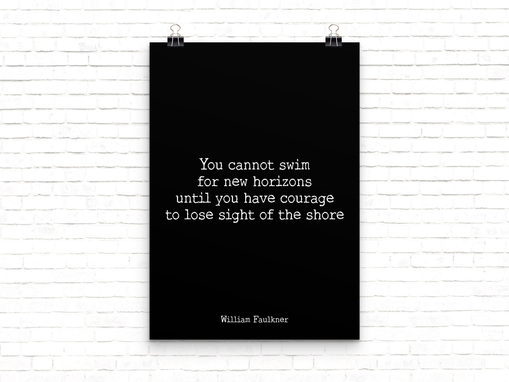 William Faulkner Quote Print, New Horizons Courage Art