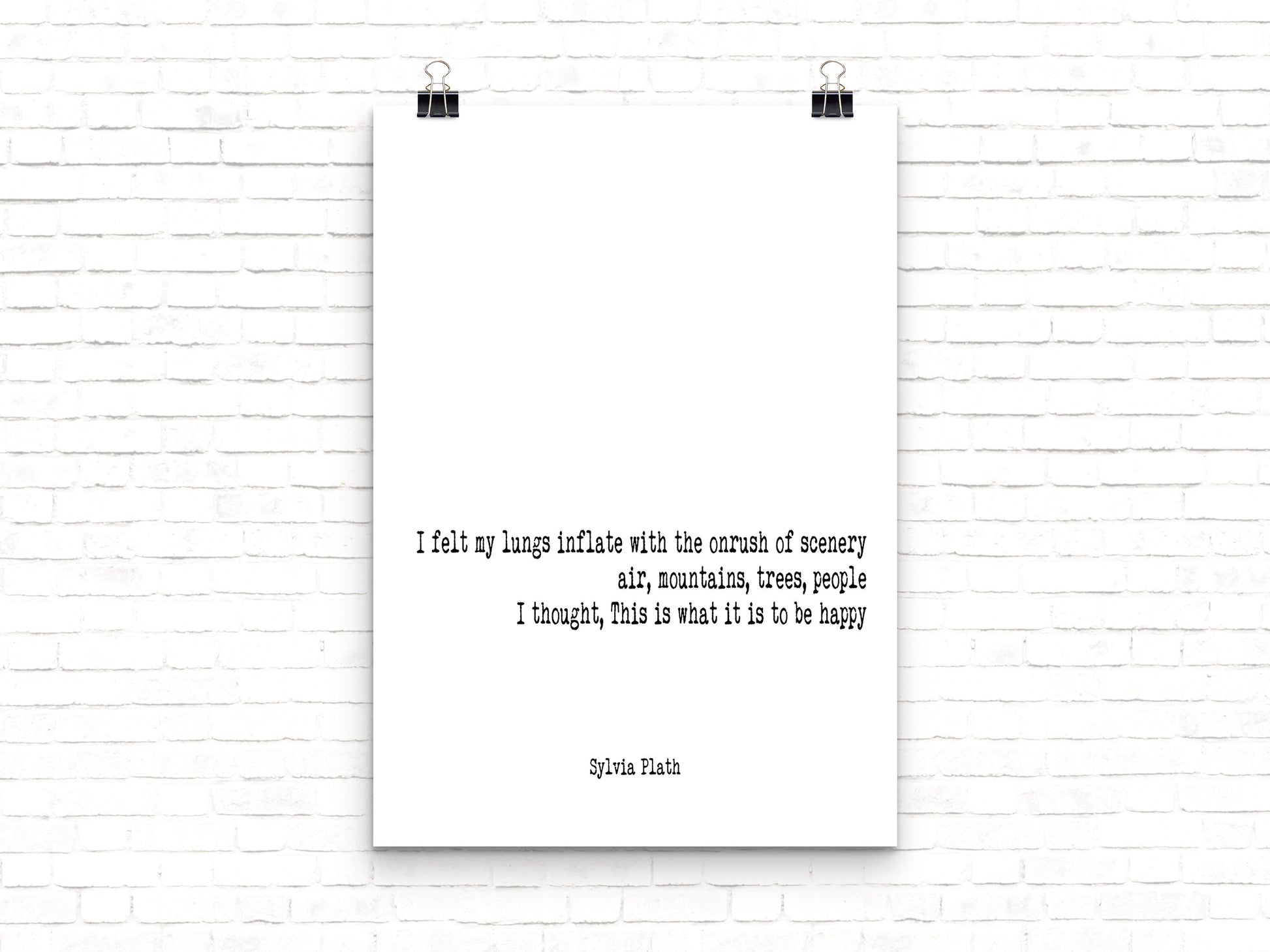 The Bell Jar Sylvia Plath Quote Print, I Felt My Lungs Inflate With The On Rush Of Scenery