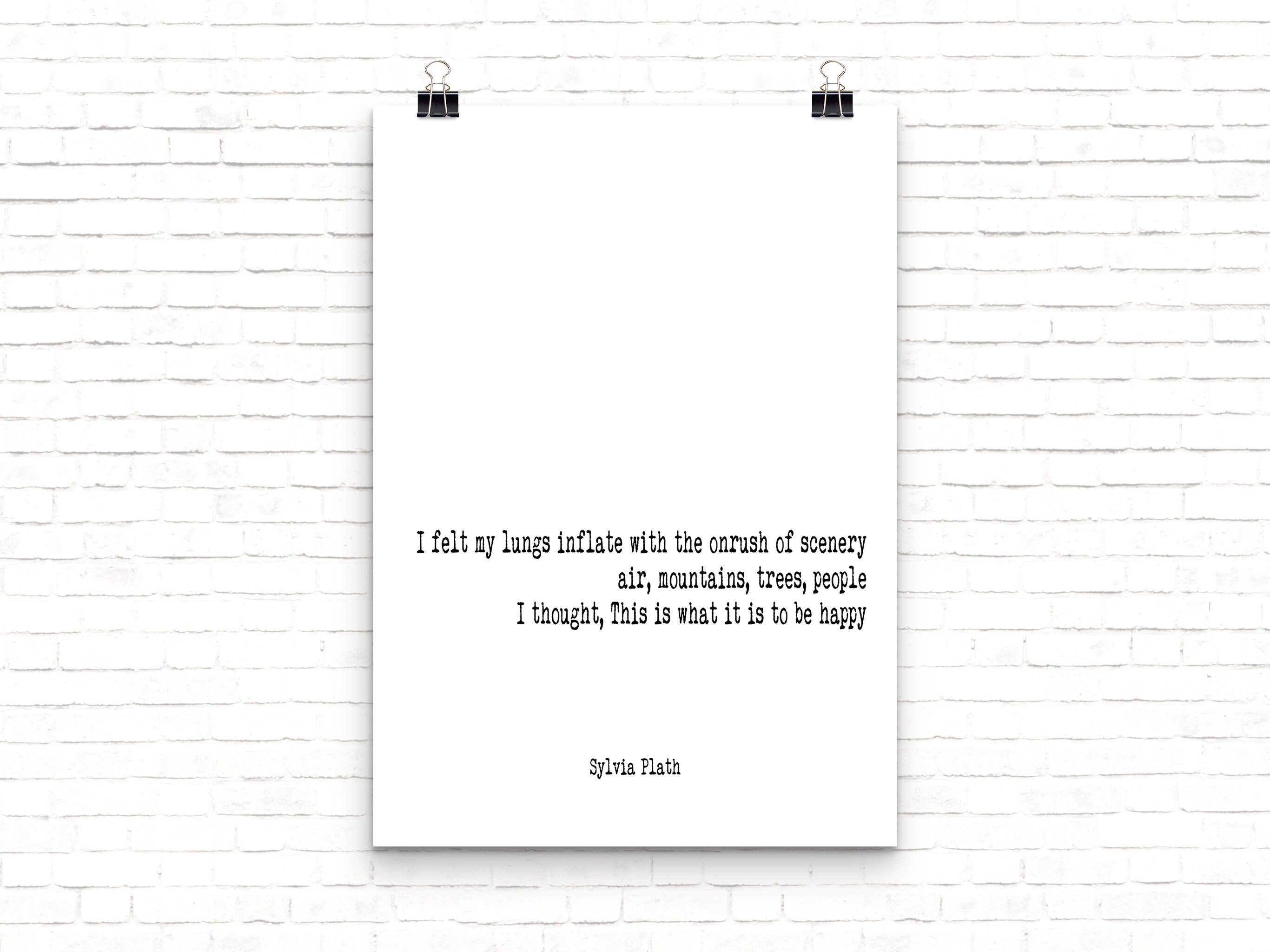 The Bell Jar Sylvia Plath Quote Print, I Felt My Lungs Inflate With The On Rush Of Scenery
