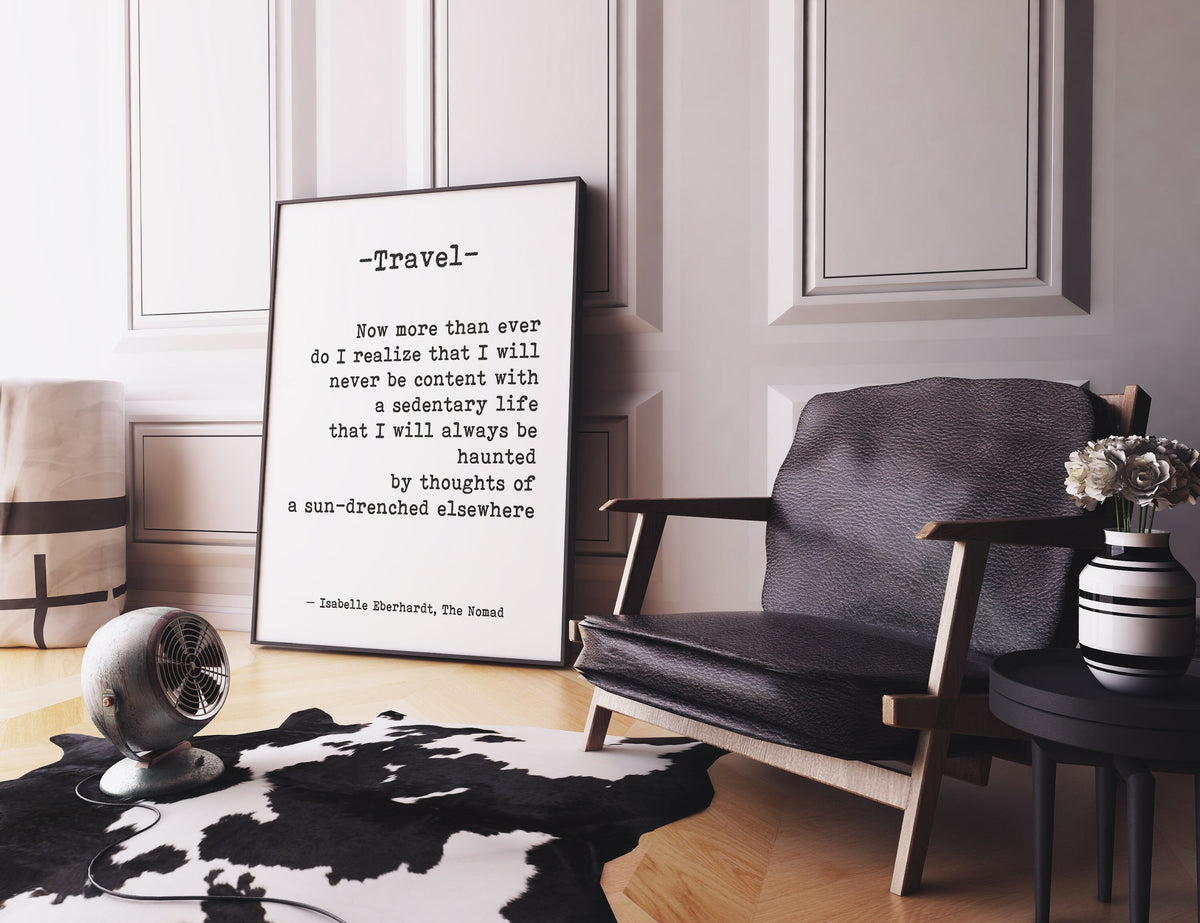 Travel Quote Wall Art Isabelle Eberhardt Literary Print