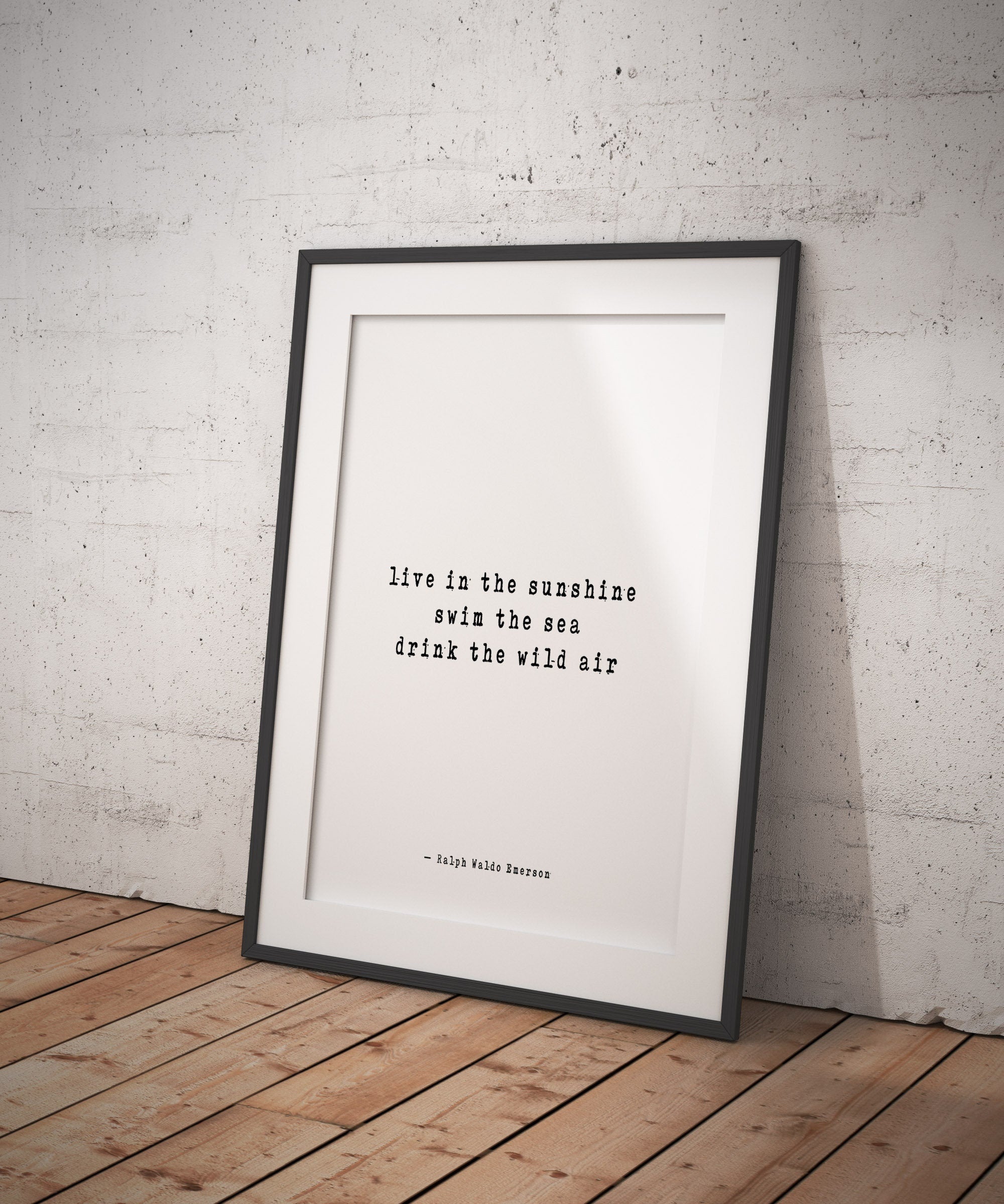 Live In The Sunshine Ralph Waldo Emerson Quote Art Print Wall Decor, Unframed and Framed Art