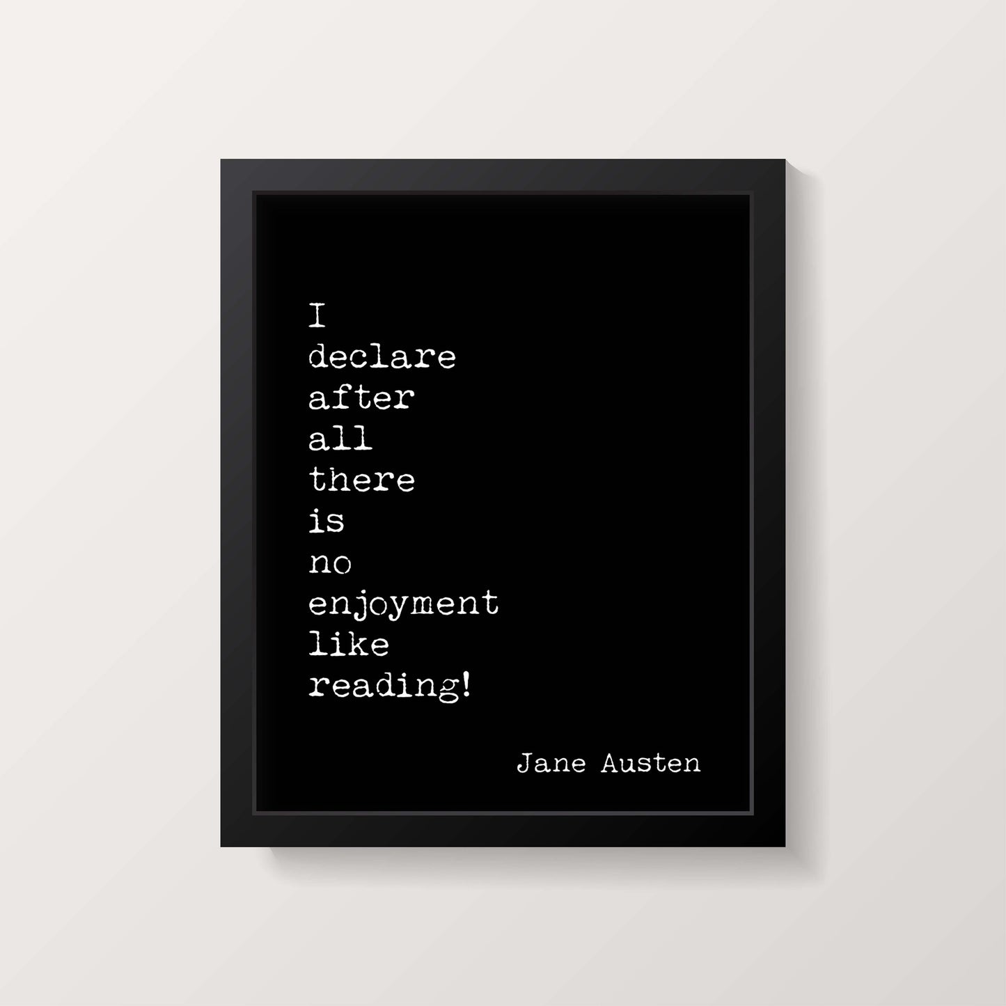 Jane Austen Reading Quote Print There Is No Enjoyment Like Reading
