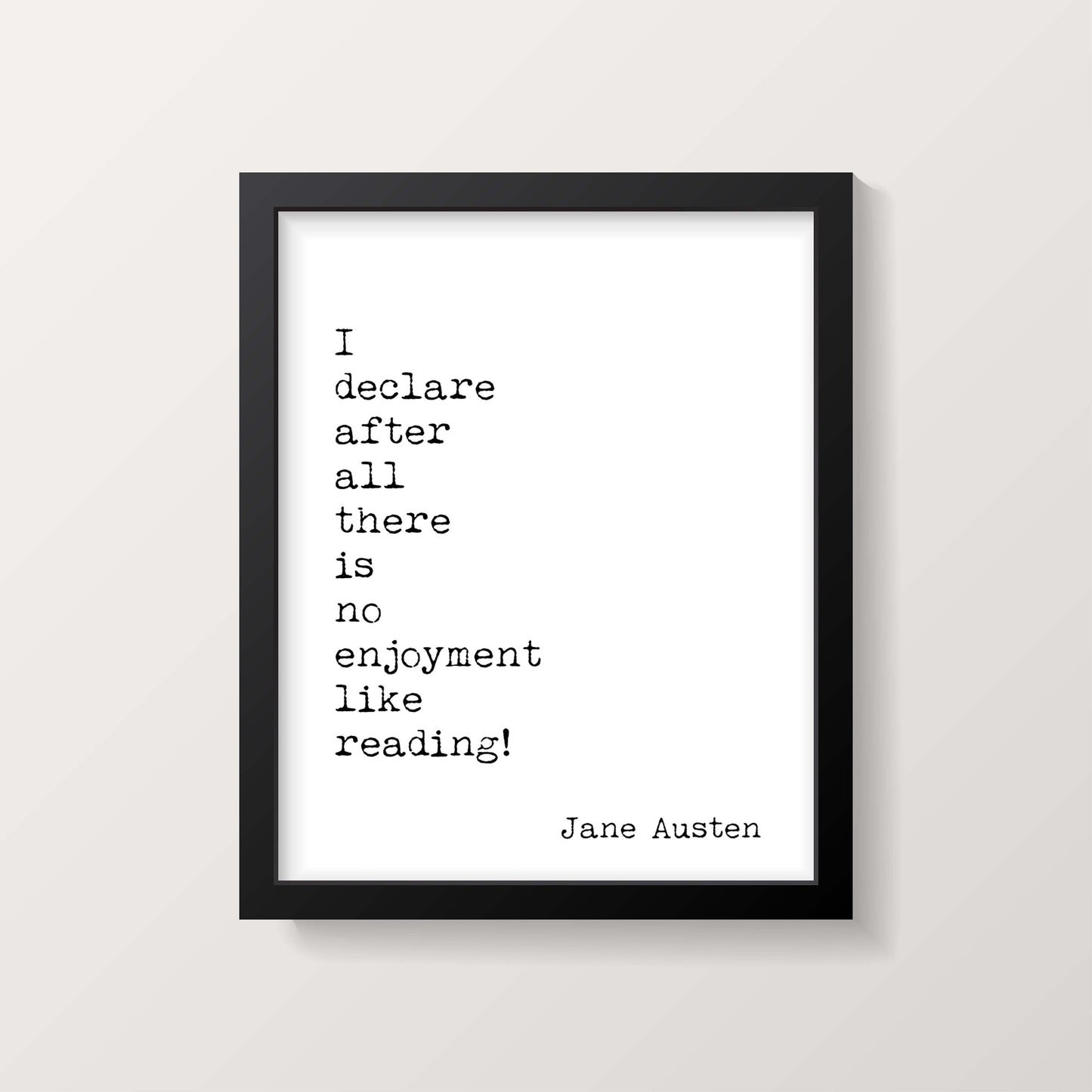 Jane Austen Reading Quote Print There Is No Enjoyment Like Reading