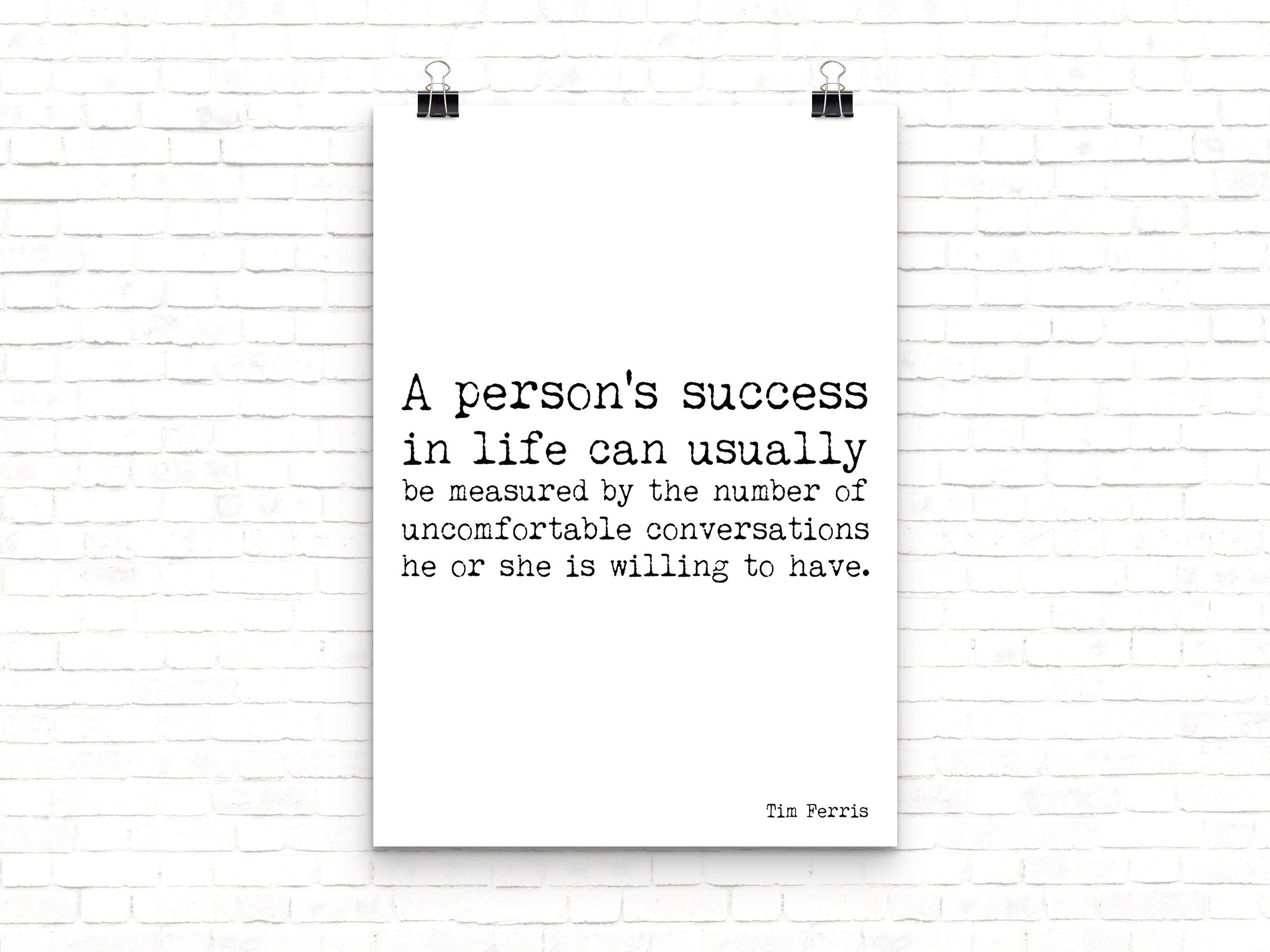 Tim Ferriss Quote Print, Success and Courage Wall Art