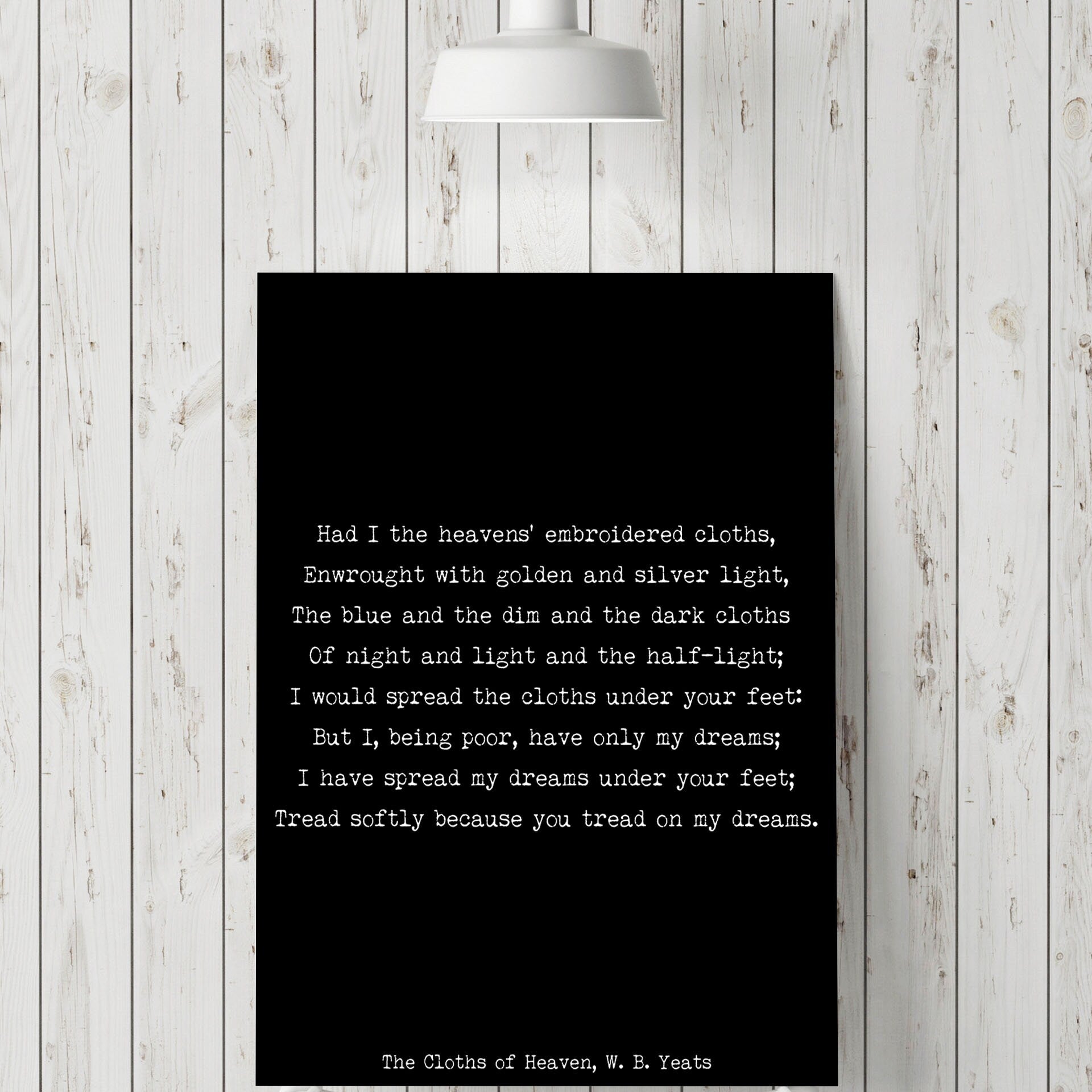 W.B. Yeats Quote Print – The Cloths of Heaven Poem – Book Page Style Vintage Literary Wall Art, Framed or Unframed