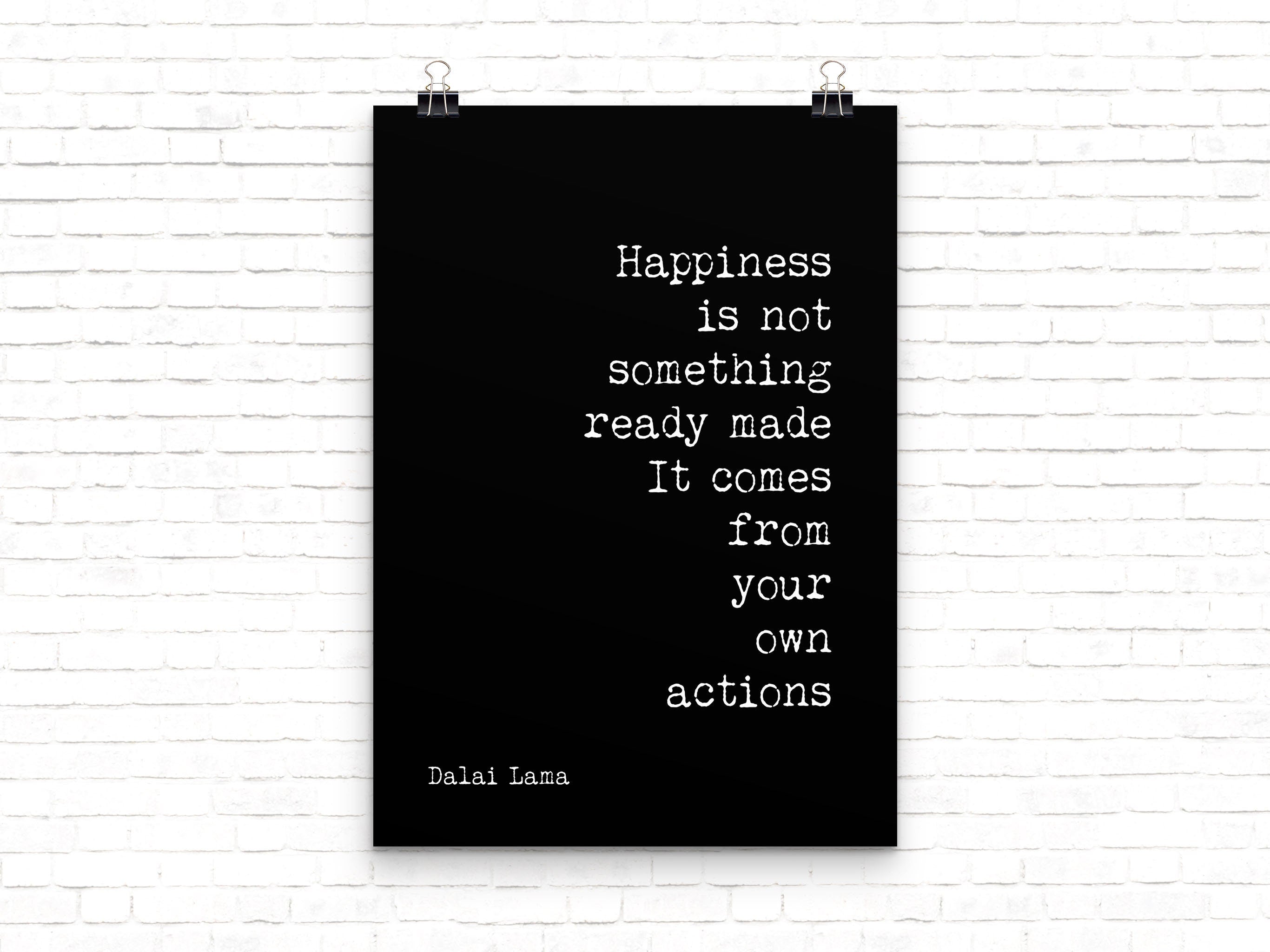 Dalai Lama Quote Print Happiness Comes From Your Actions Motivational Wall Art Black Or White Minimalist Wisdom Gift For Mindful Living