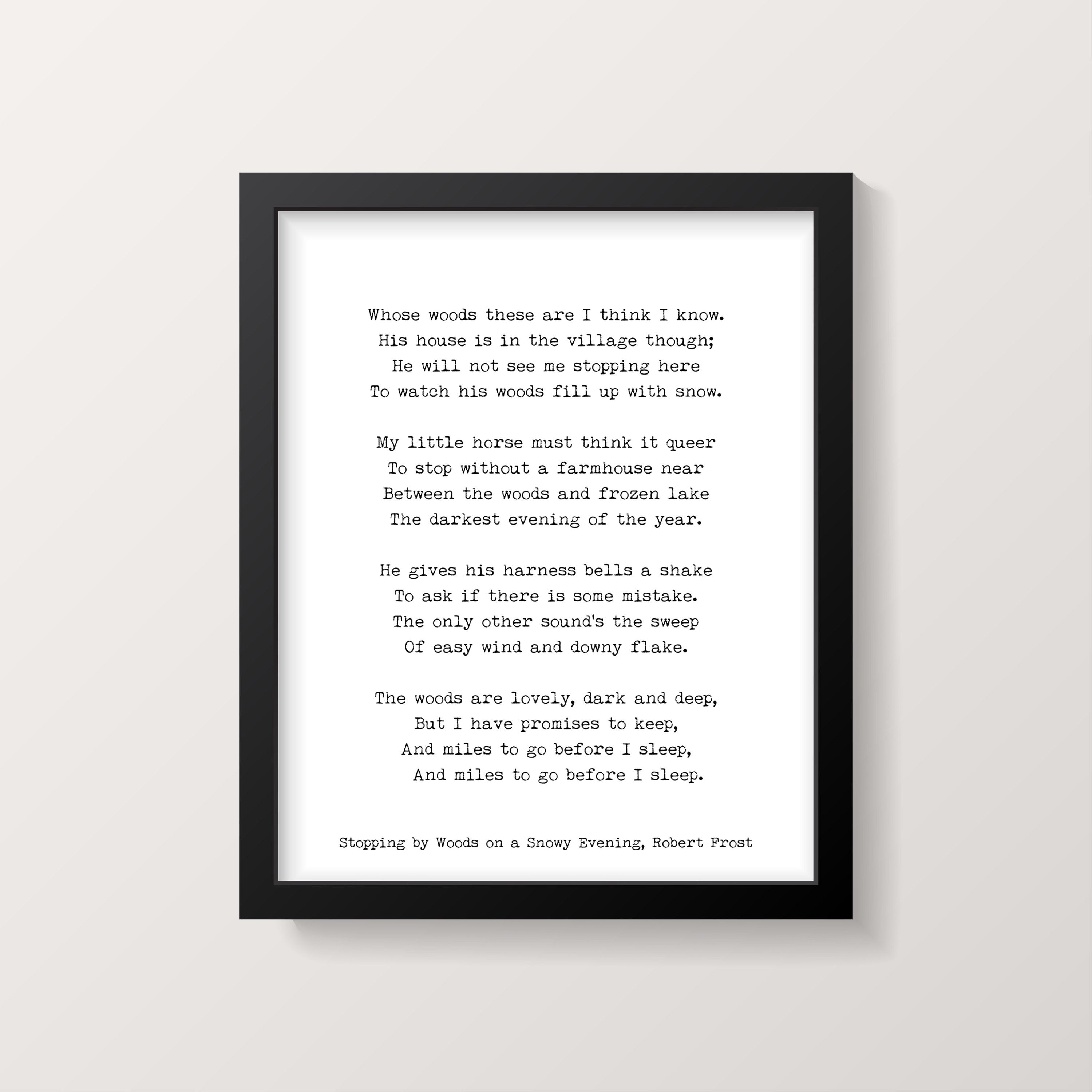 Robert Frost's Poem - Stopping by Woods on a Snowy Evening