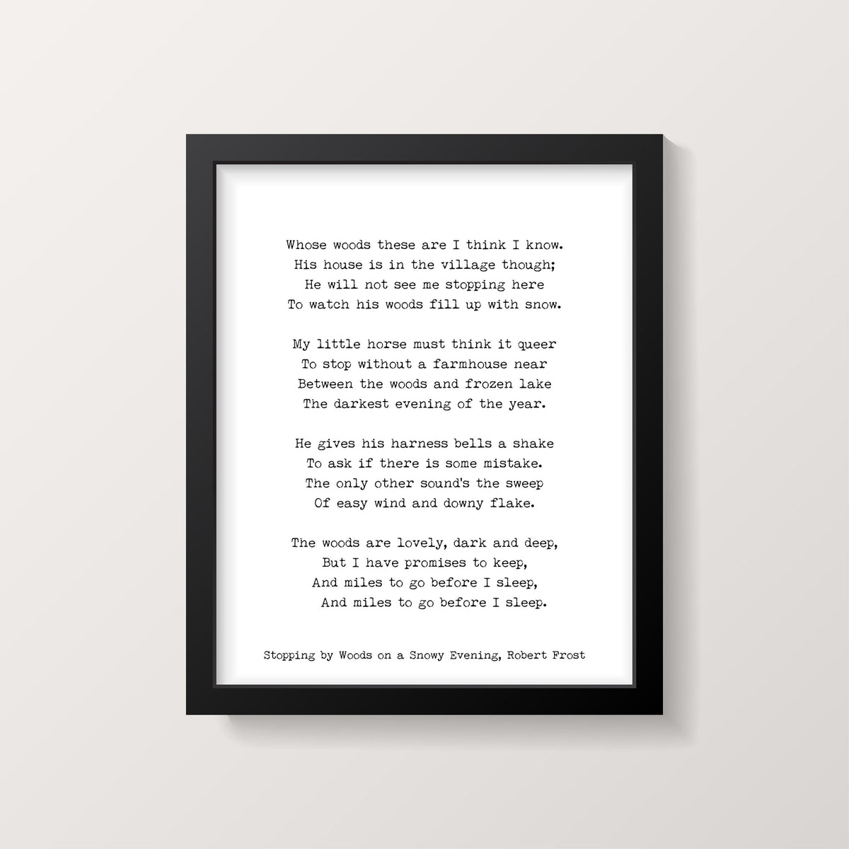 Robert Frost's Poem - Stopping by Woods on a Snowy Evening