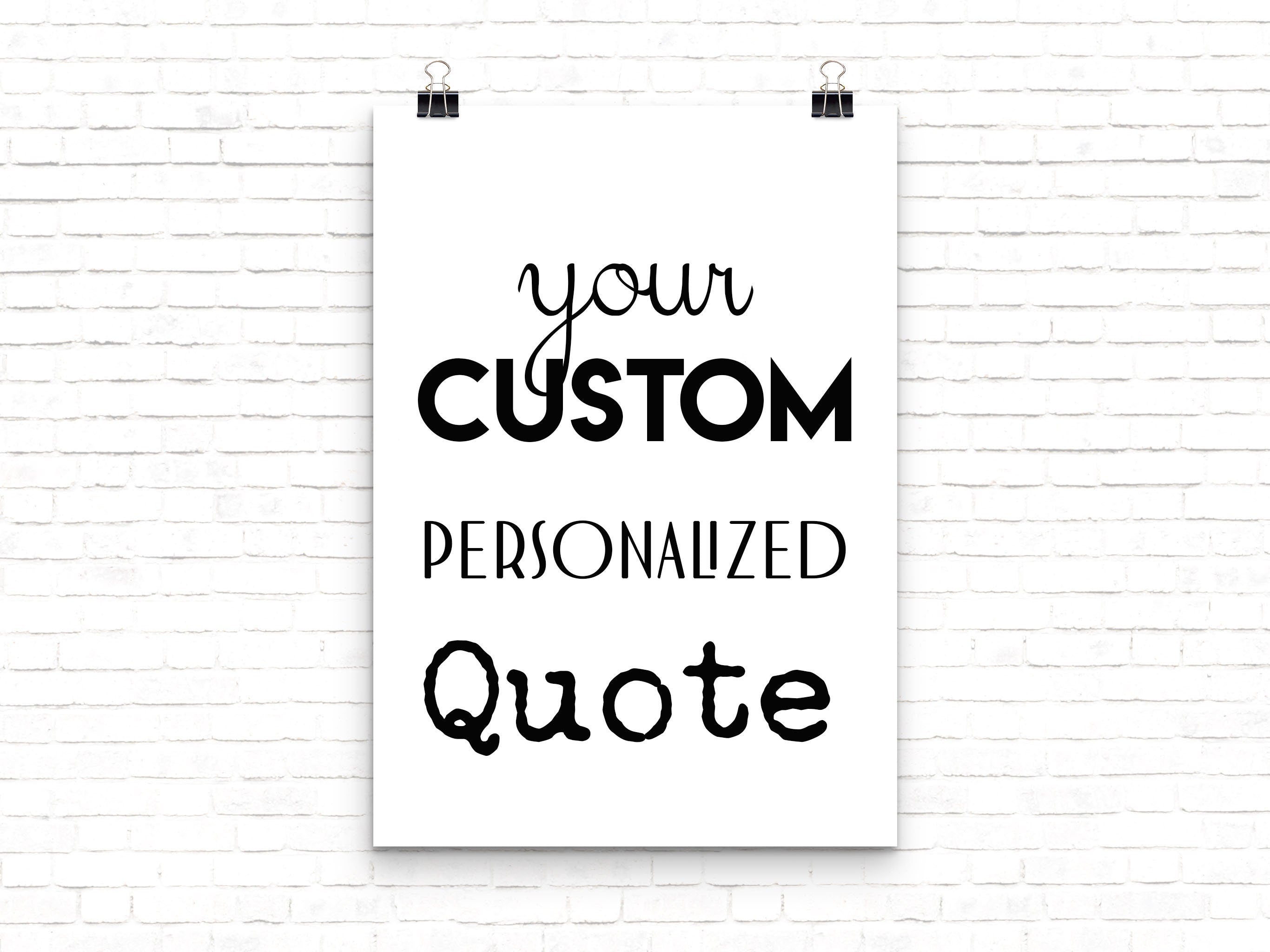 Custom Quote Print, Personalized Wall Art