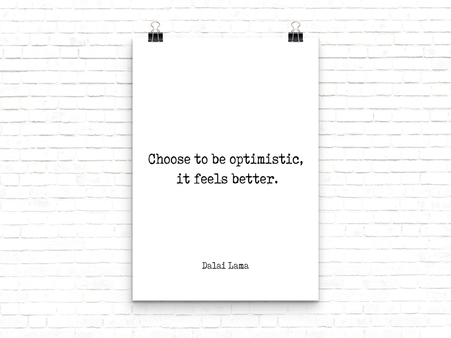 Dalai Lama Quote Print Choose To Be Optimistic Minimalist Wall Art Black / White Background Uplifting Gift For Positivity And Mindful Living