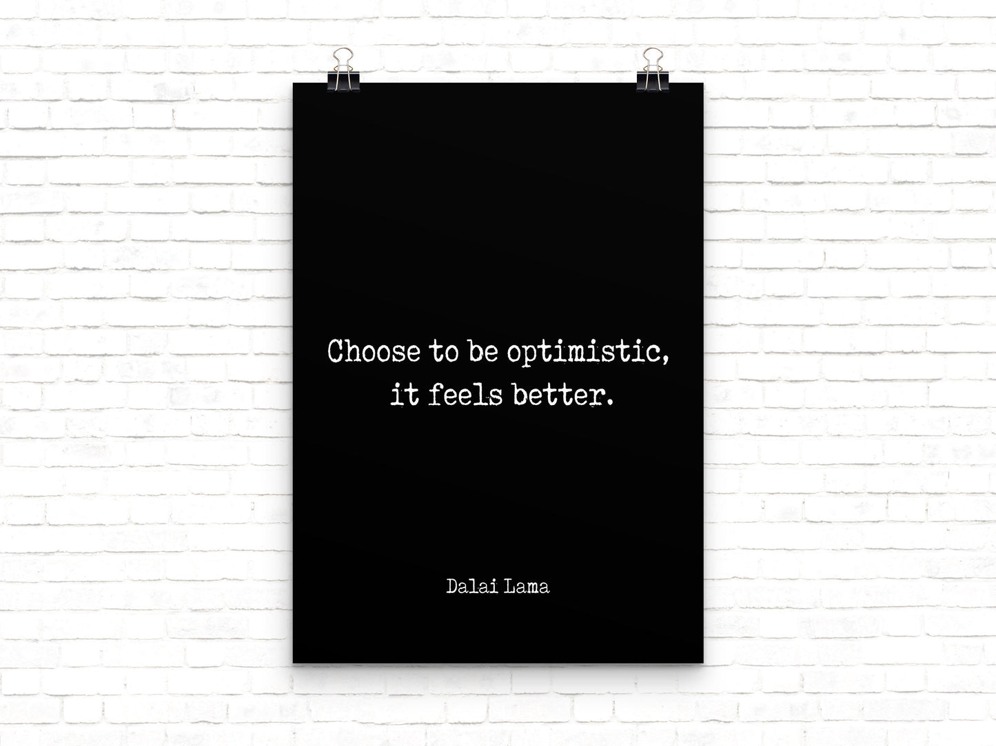 Dalai Lama Quote Print Choose To Be Optimistic Minimalist Wall Art Black / White Background Uplifting Gift For Positivity And Mindful Living
