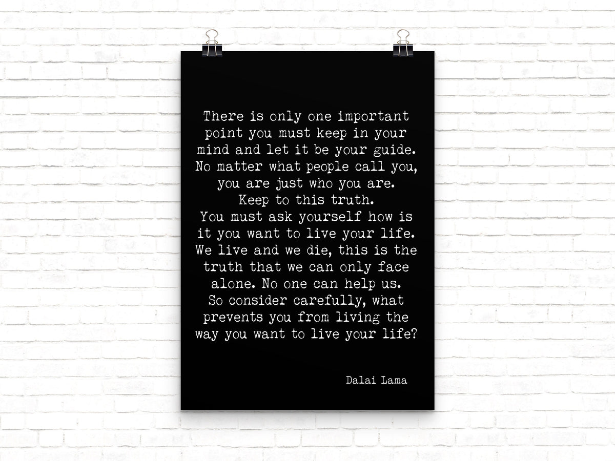 Dalai Lama Quote Art Print – Living Your Life Truthfully