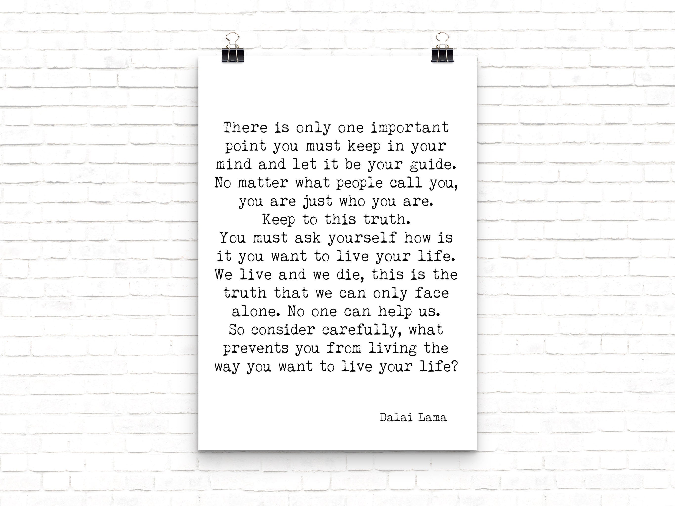Dalai Lama Quote Art Print – Living Your Life Truthfully