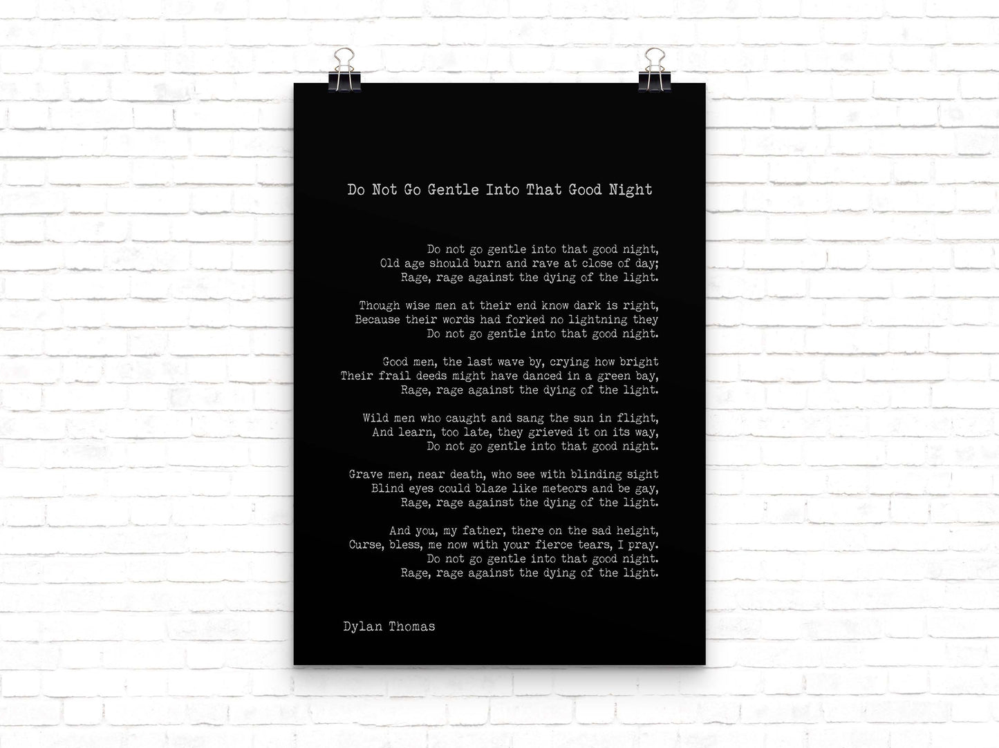 Dylan Thomas Poem Print, Do Not Go Gentle Into That Good Night Poetry Poster in Black & White for Home Wall Decor