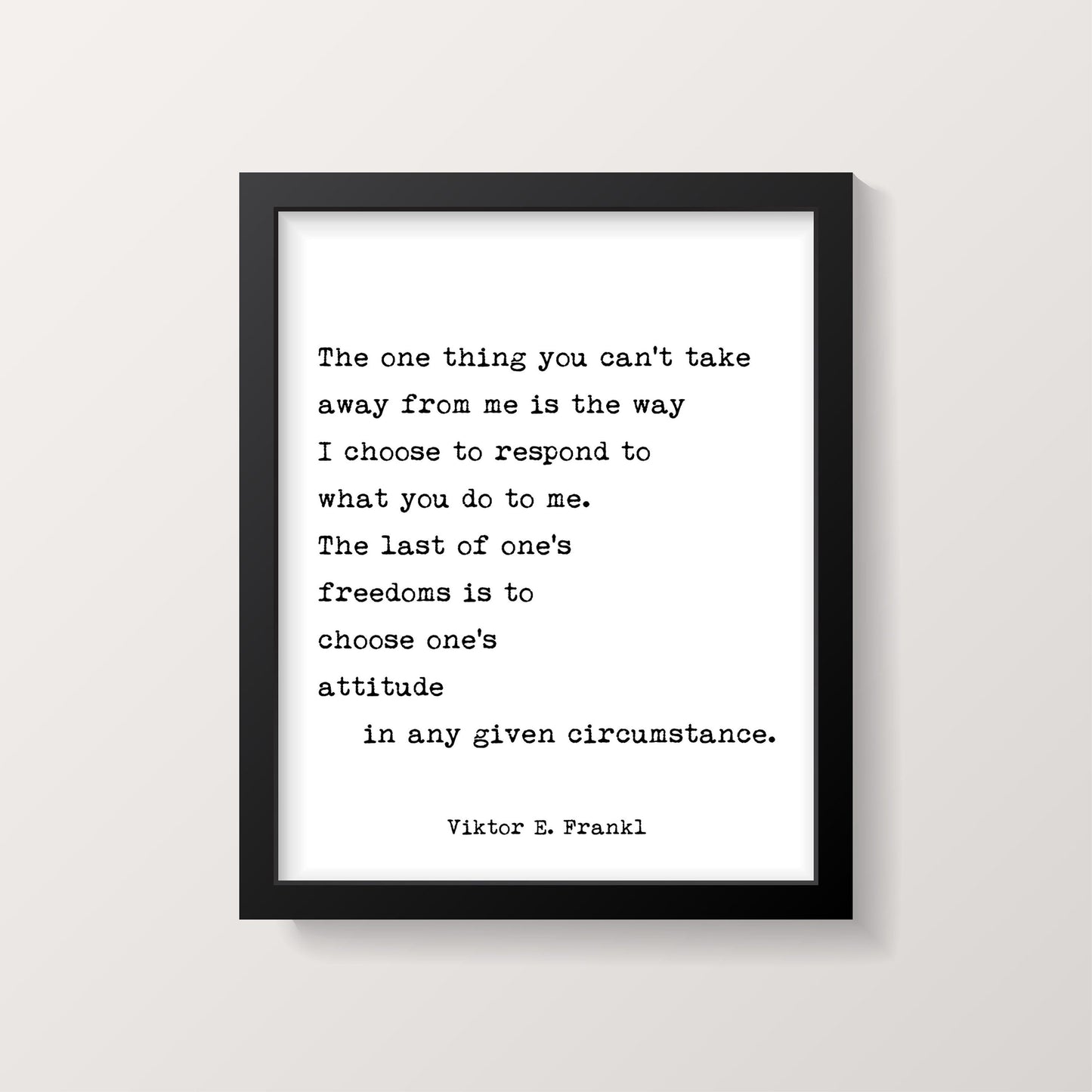 Viktor Frankl Quote Print – “Choose One’s Attitude” Literary Wall Art, Typewriter Style
