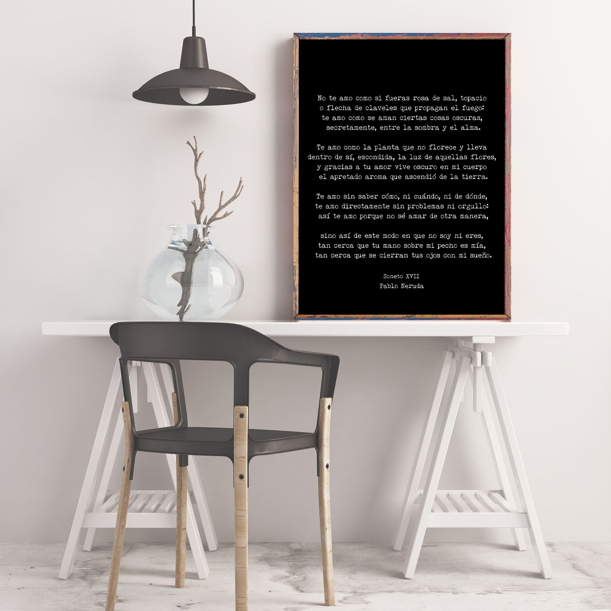 Pablo Neruda I Love You Without Knowing How, Unframed and Framed Spanish Poem Print in Black & White for Wall Art Decor