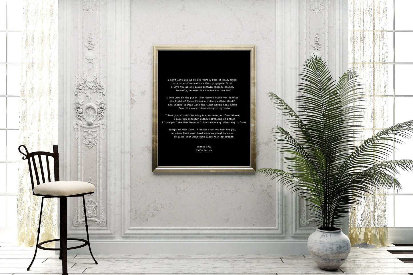 I Love You Without Pablo Neruda Poetry Wall Decor - Romantic Quote Art Framed Unframed