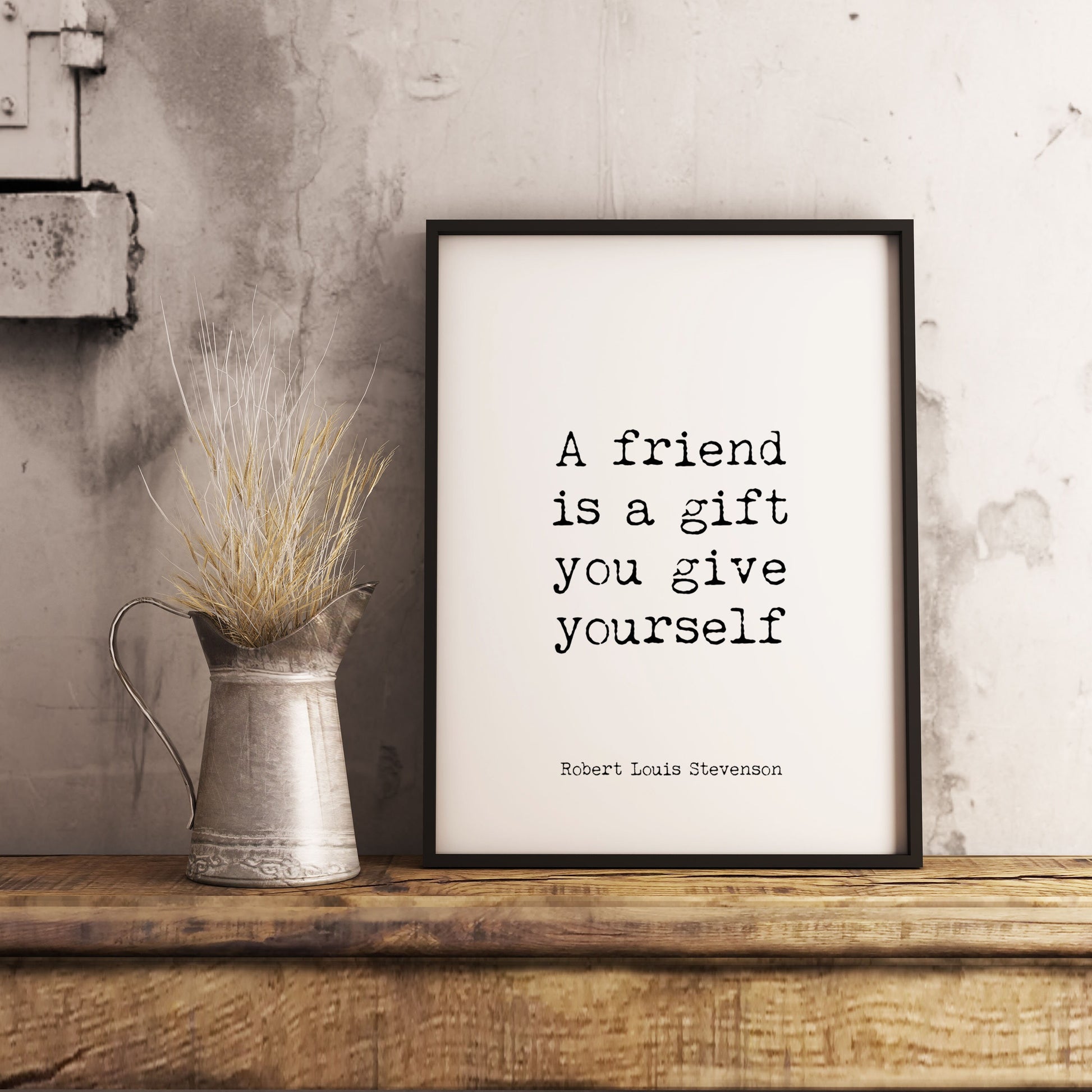 Robert Louis Stevenson Quote Art Print – Minimalist Friendship Wall Decor