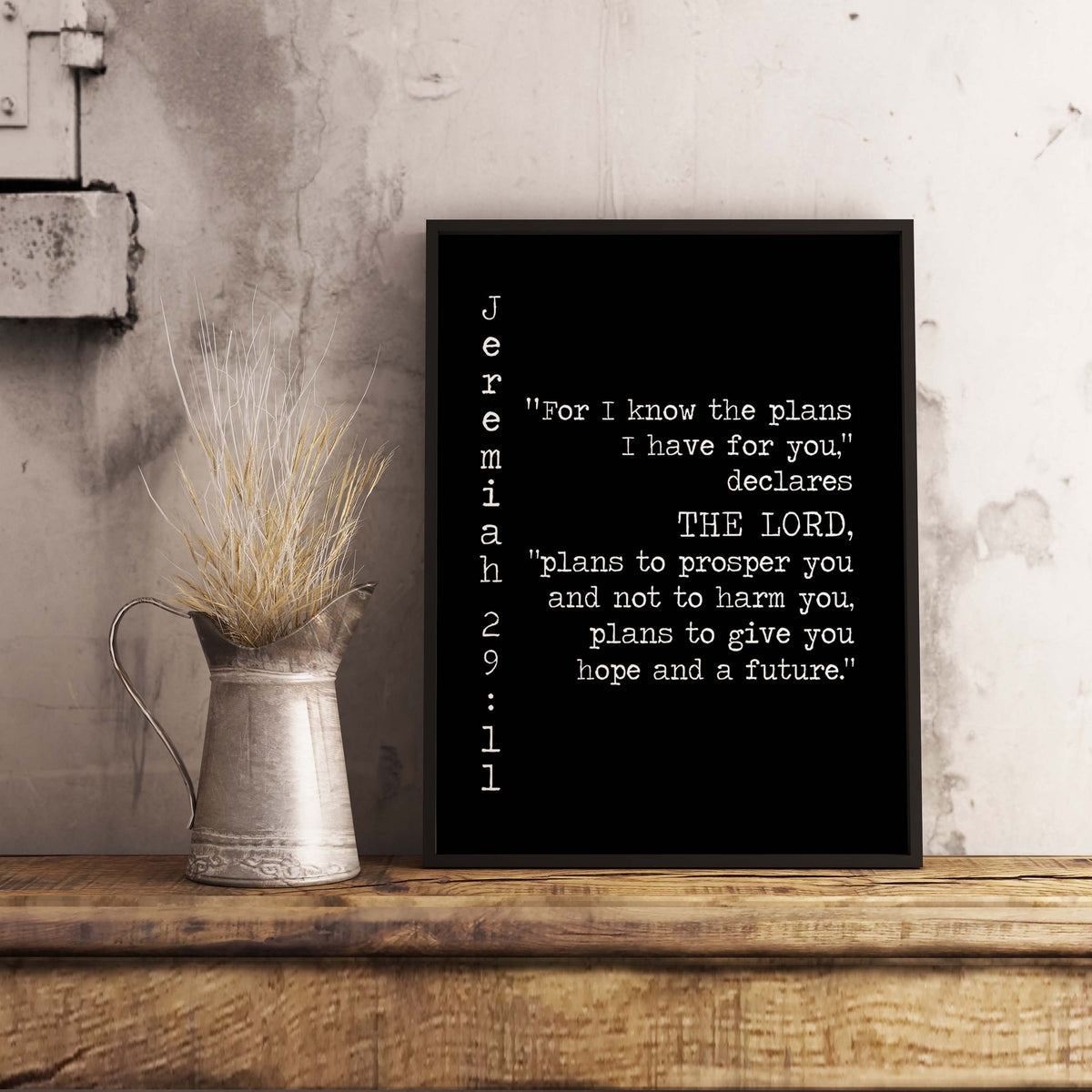Jeremiah 29:11 Bible Verse Print, Give you Hope and a Future Inspirational Gift Wall Art in Black & White