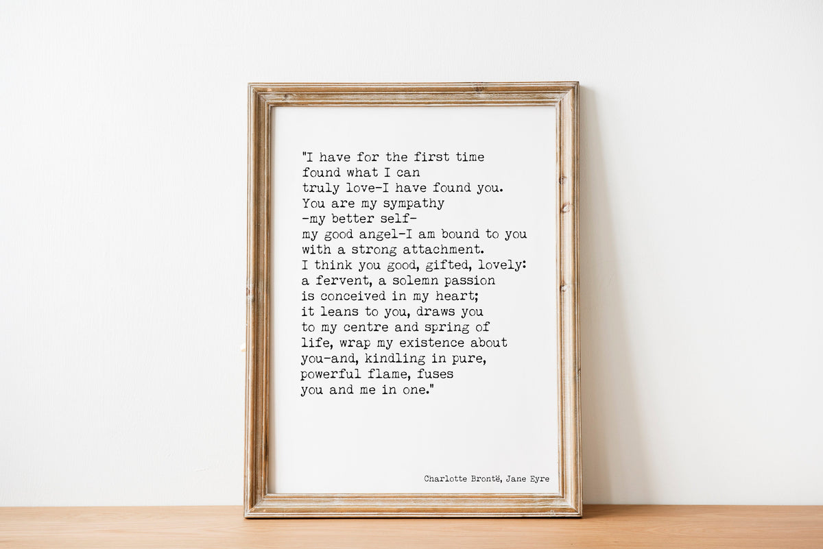 Charlotte Brontë I have found you Jane Eyre quote print