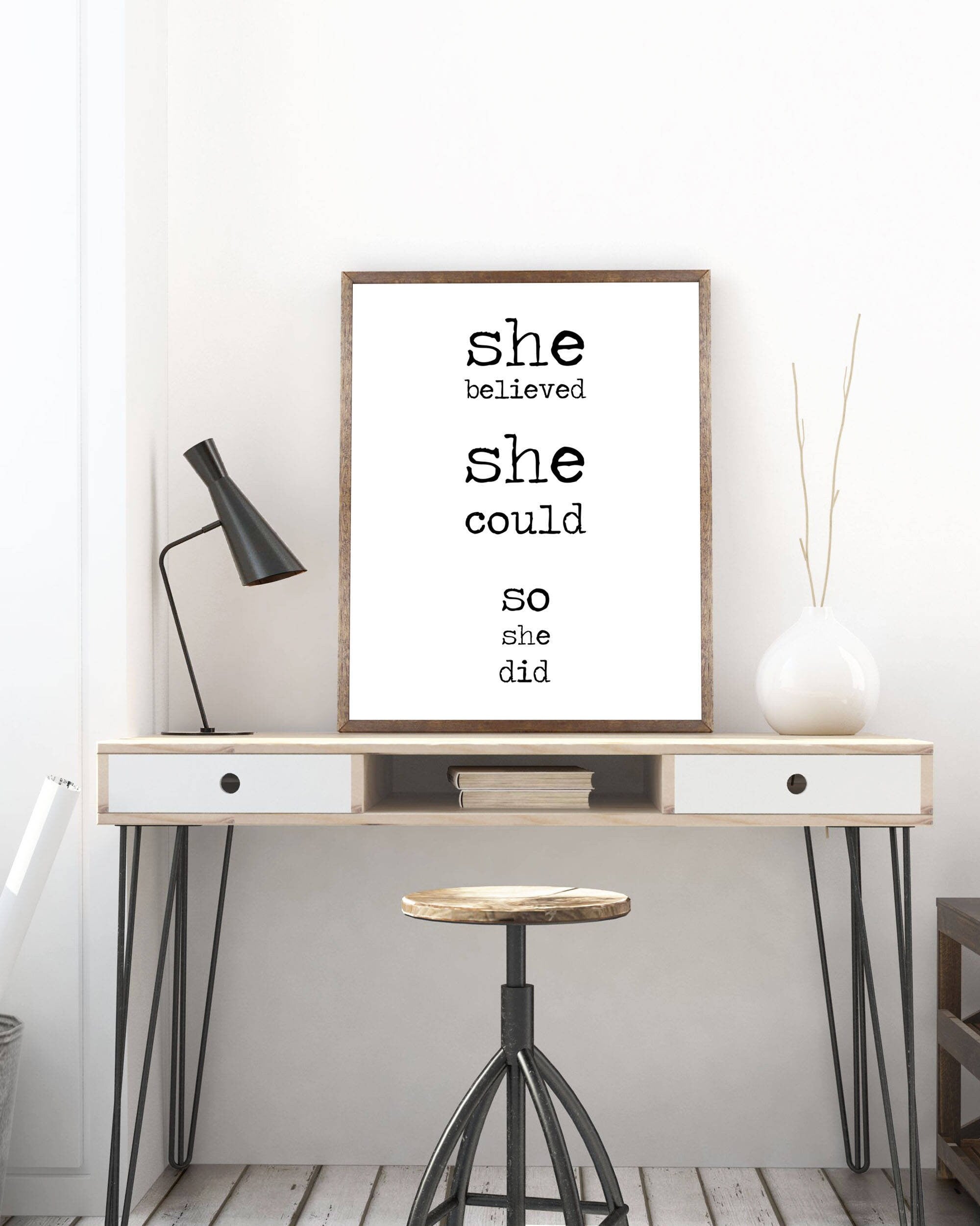 She Believed She Could So She Did Inspirational Print, Motivational Poster In Black & White Framed or Unframed