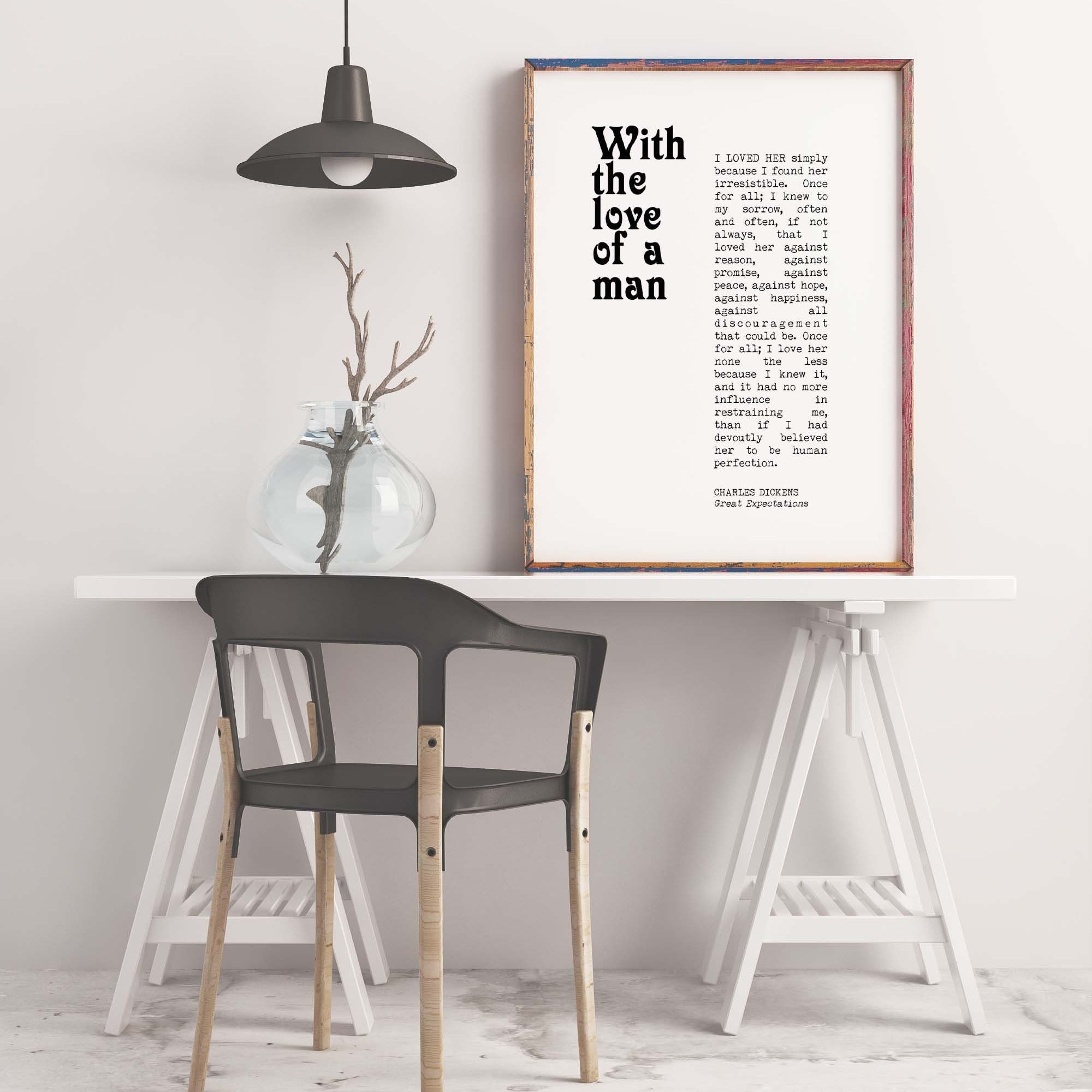 Charles Dickens Great Expectations Romantic Wall Art Quote Print, Unframed Quote Print in Black & White