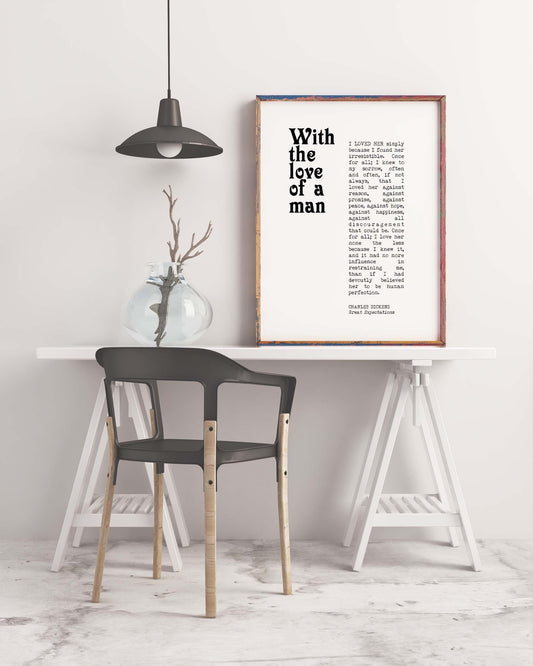 Charles Dickens Great Expectations Romantic Wall Art Quote Print, Unframed Quote Print in Black & White