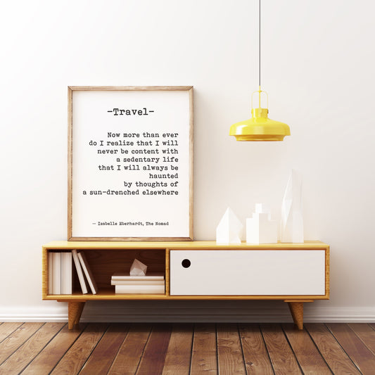 Travel Quote Wall Art Isabelle Eberhardt Literary Print