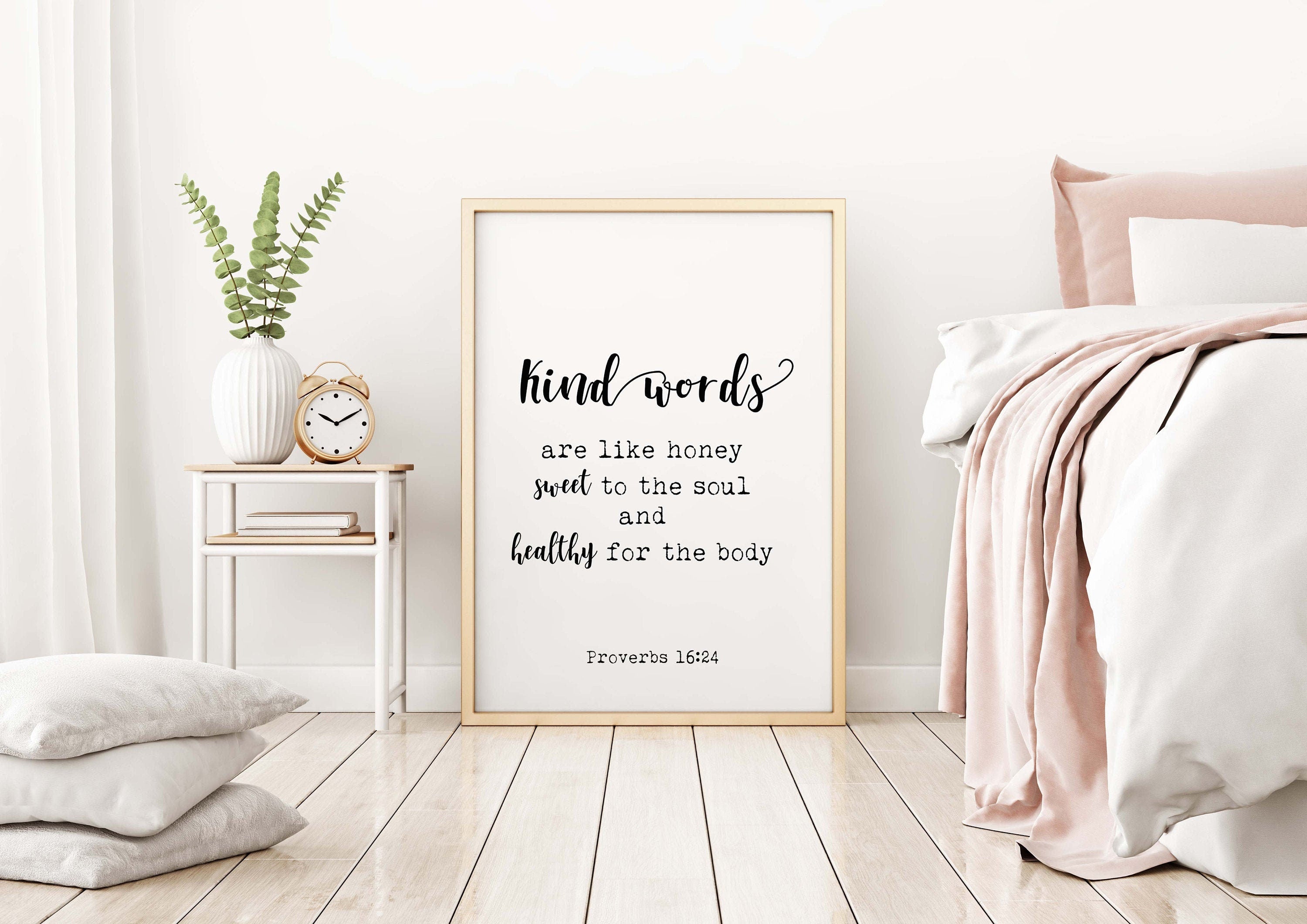PROVERBS 16:24 Quote Print, Bible Verse Kind Words Are Like Honey Wall Art Print in Black & White