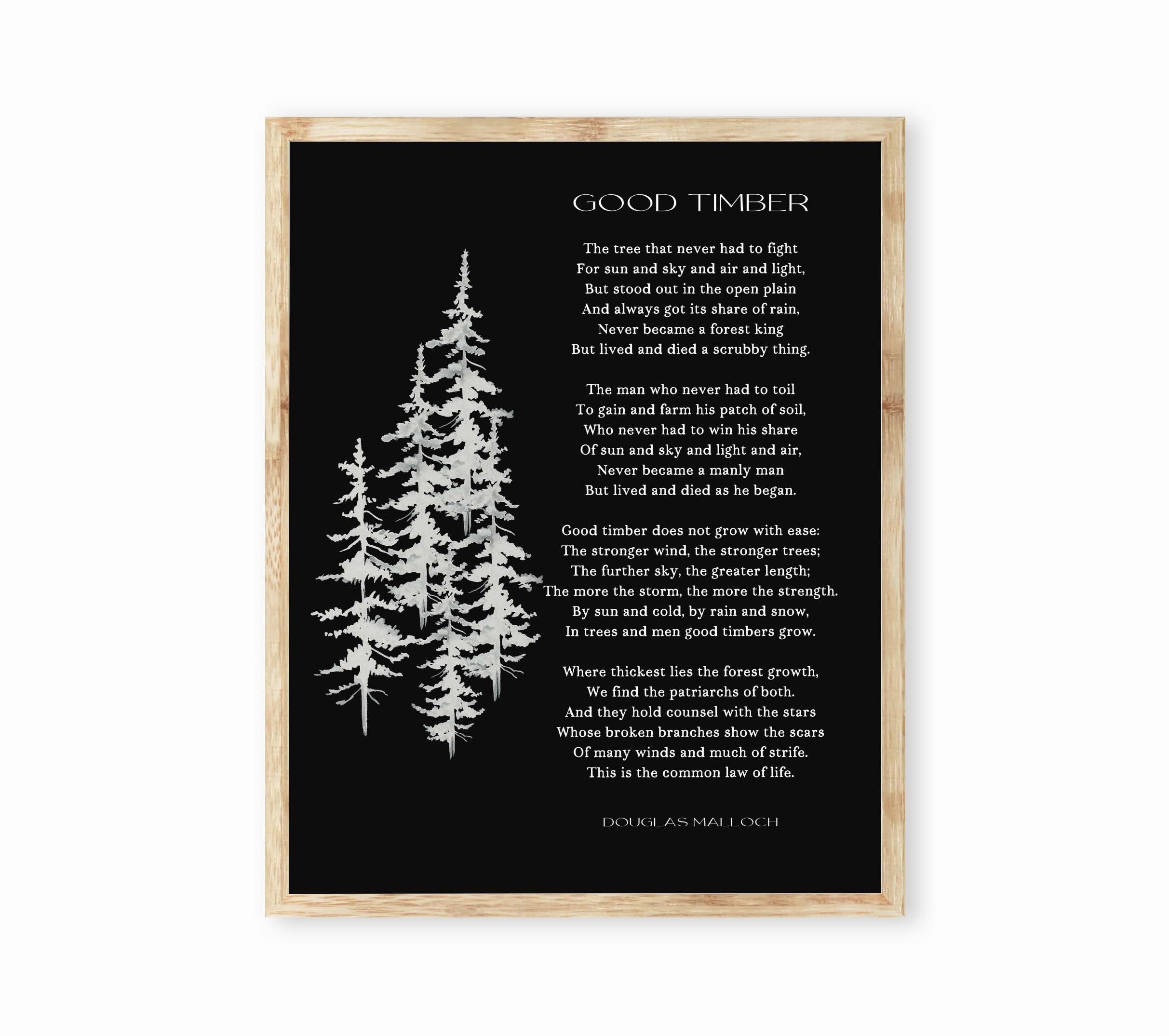 Good Timber Poem LDS Gift, Thomas S Monson Mormon Quote