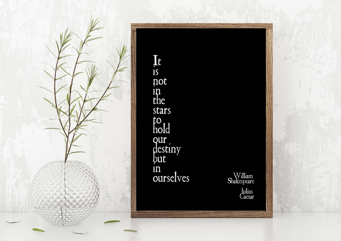 Destiny Not in the Stars Shakespeare Quote Print, William Shakespeare Julius Caesar Wall Art Prints in Black & White