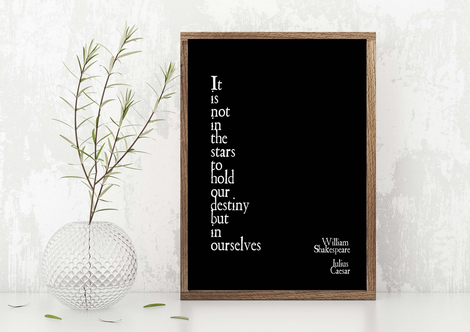 Destiny Not in the Stars Shakespeare Quote Print, William Shakespeare Julius Caesar Wall Art Prints in Black & White
