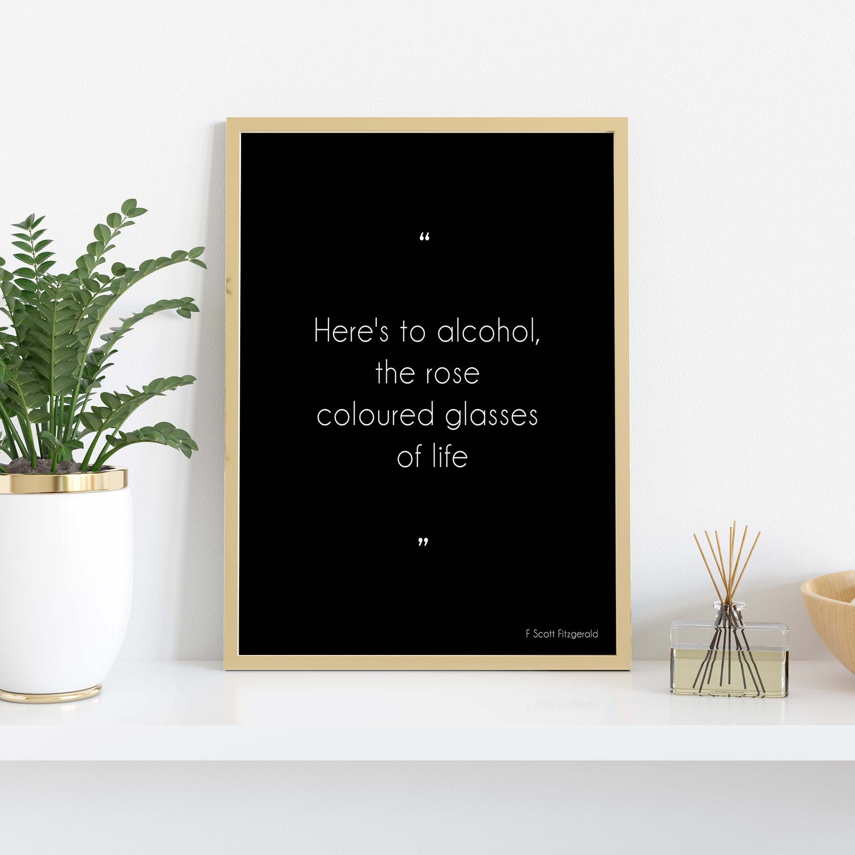 Here's To Alcohol F Scott Fitzgerald Quote Print Minimalist Black & White Wall Art Prints for Dining Room or Kitchen Wall Decor