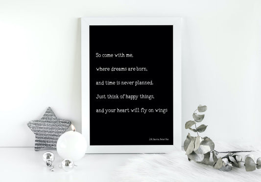 Peter Pan Art Print, "Think Of Happy Things" Inspirational Quote Unframed or Framed Decor