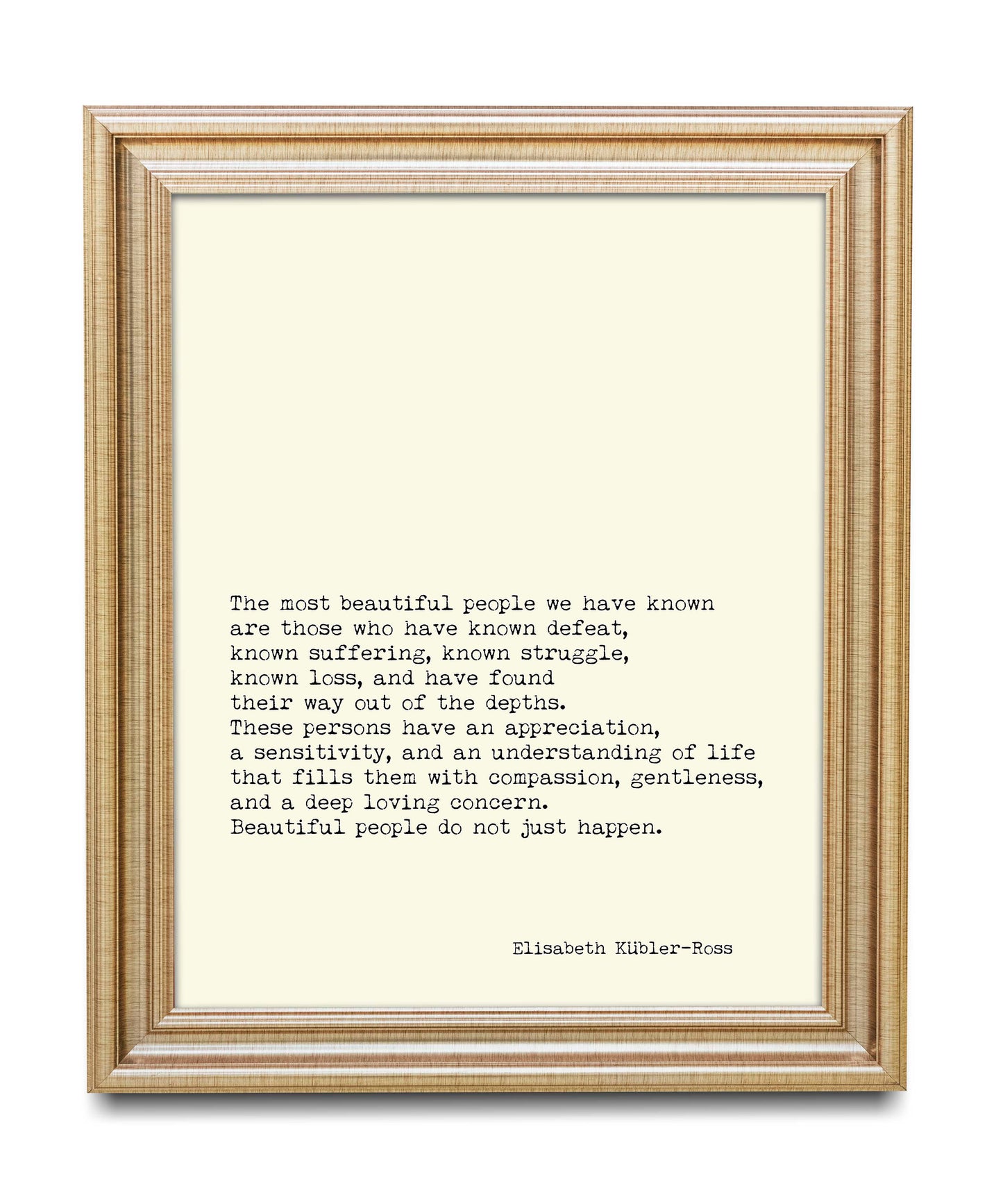 Elisabeth Kübler-Ross Quote Print Beautiful People Literary Wall Art