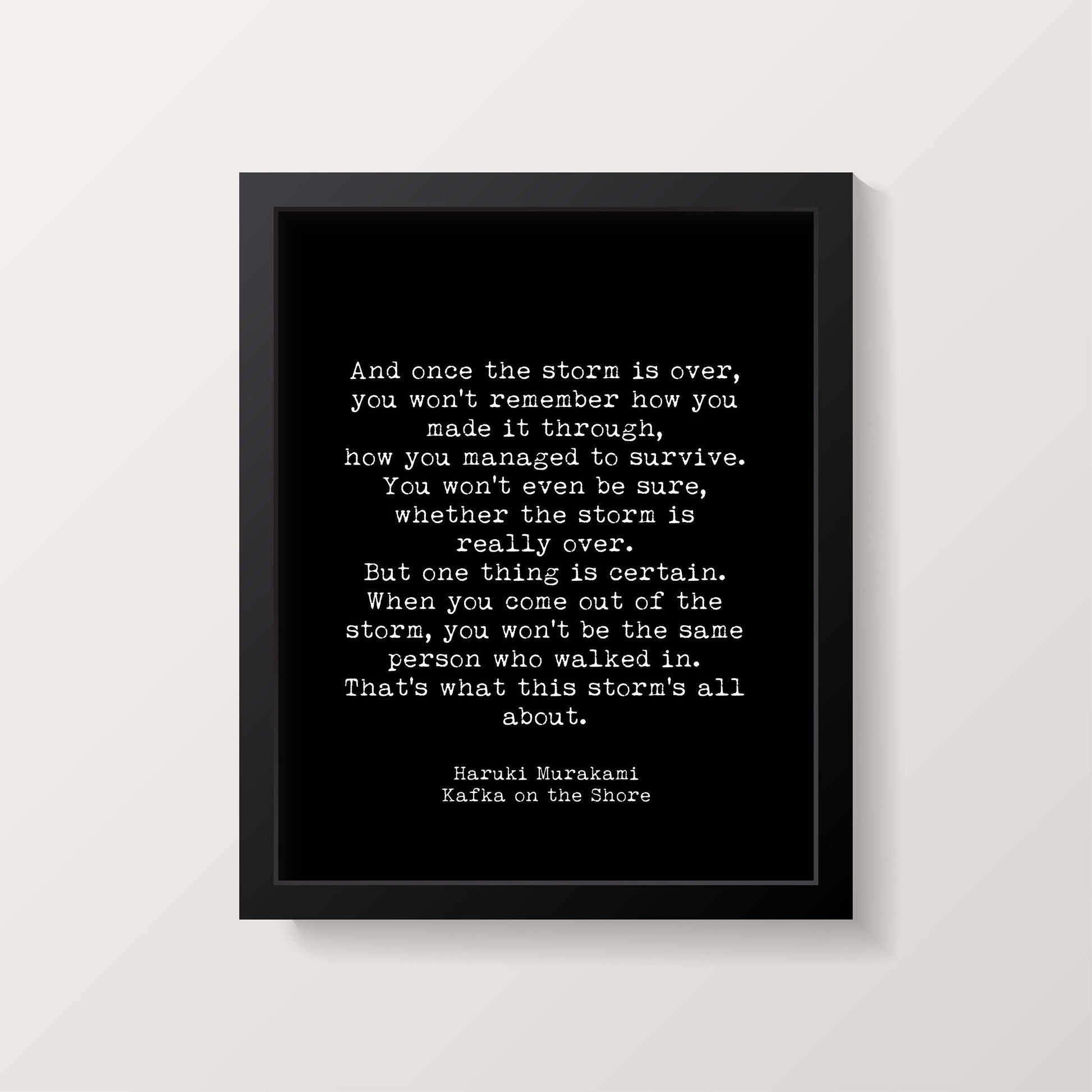 Once The Storm Is Over Haruki Murakami Quote Print in Black & White, Inspirational Quote Wall Art Prints
