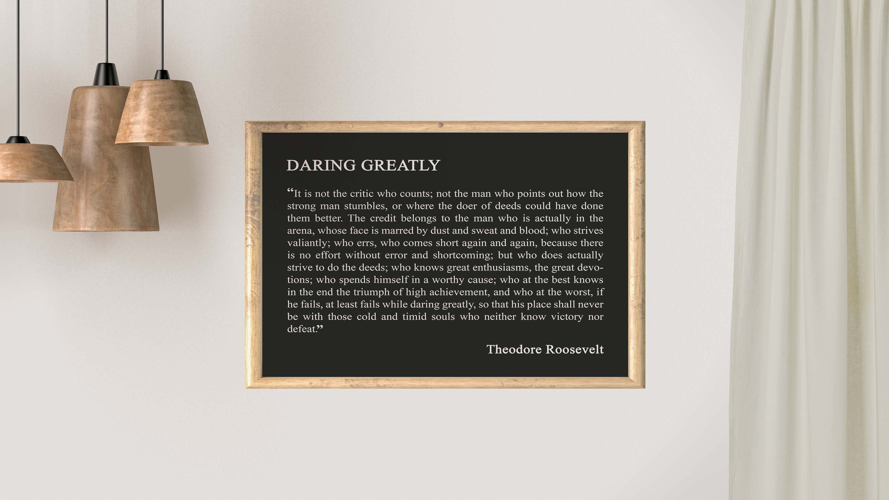 Daring Greatly Man in the Arena Theodore Roosevelt