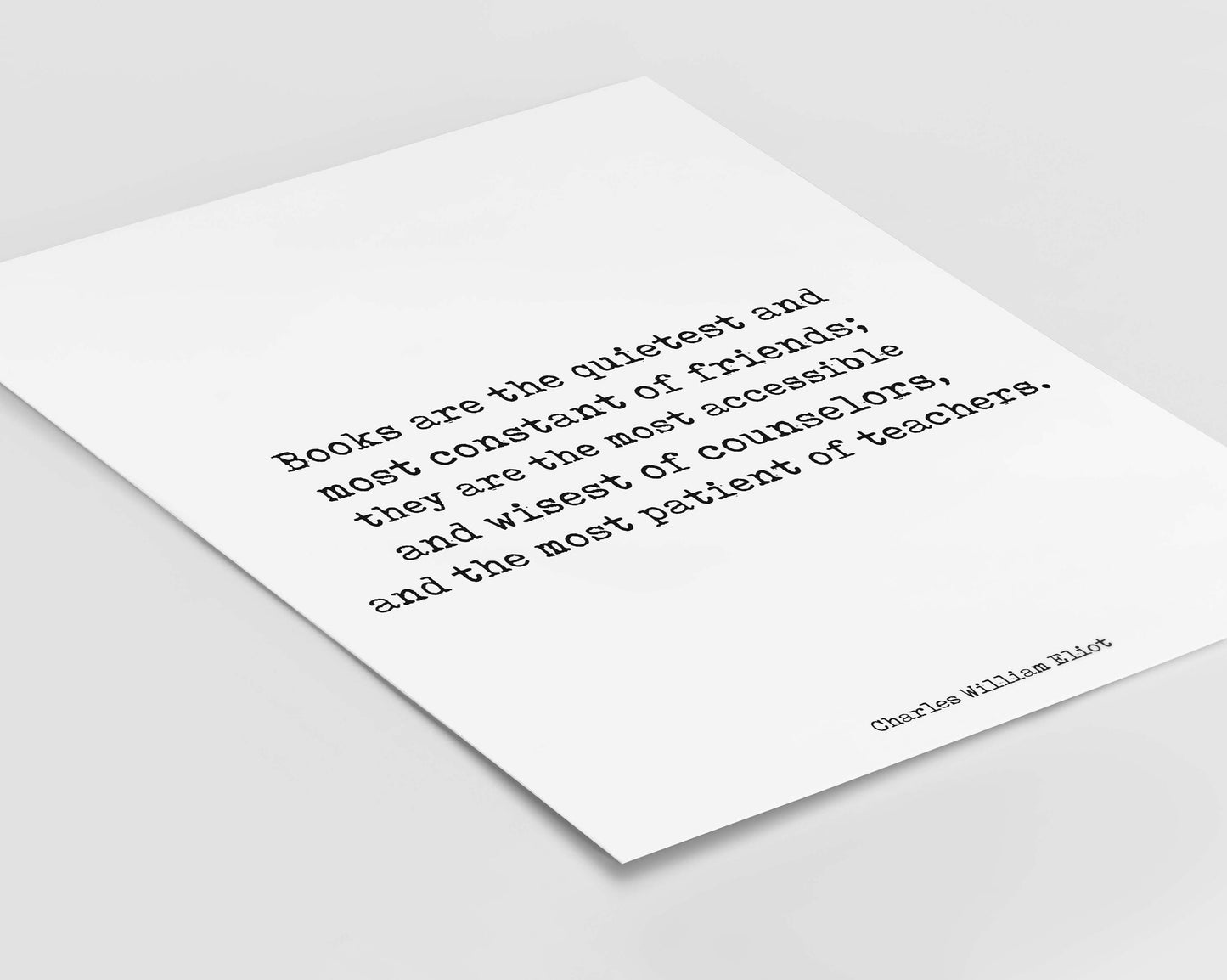 Books Are the Quietest of Friends Quote Print, Charles William Eliot