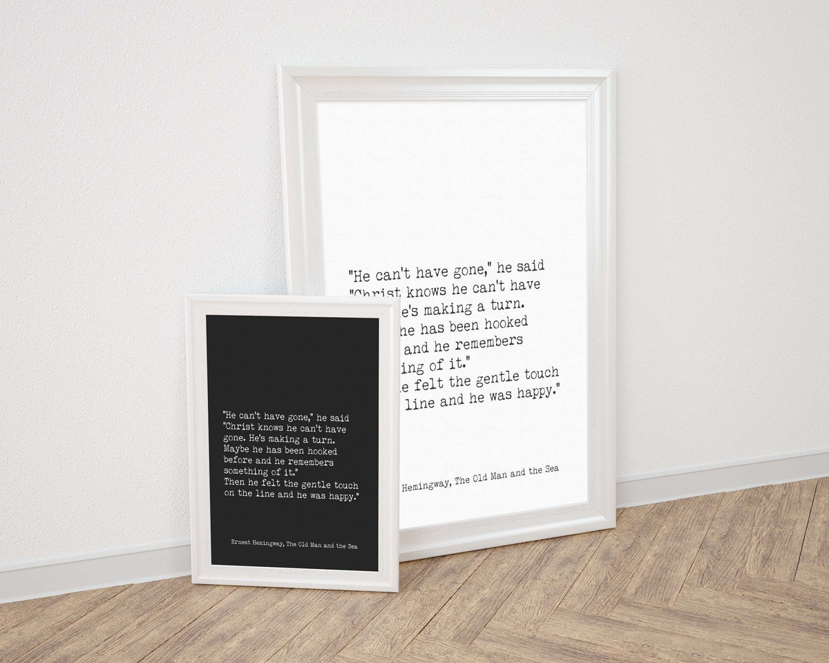Ernest Hemingway The Old Man and the Sea Fishing Quote Print, Literary Gifts