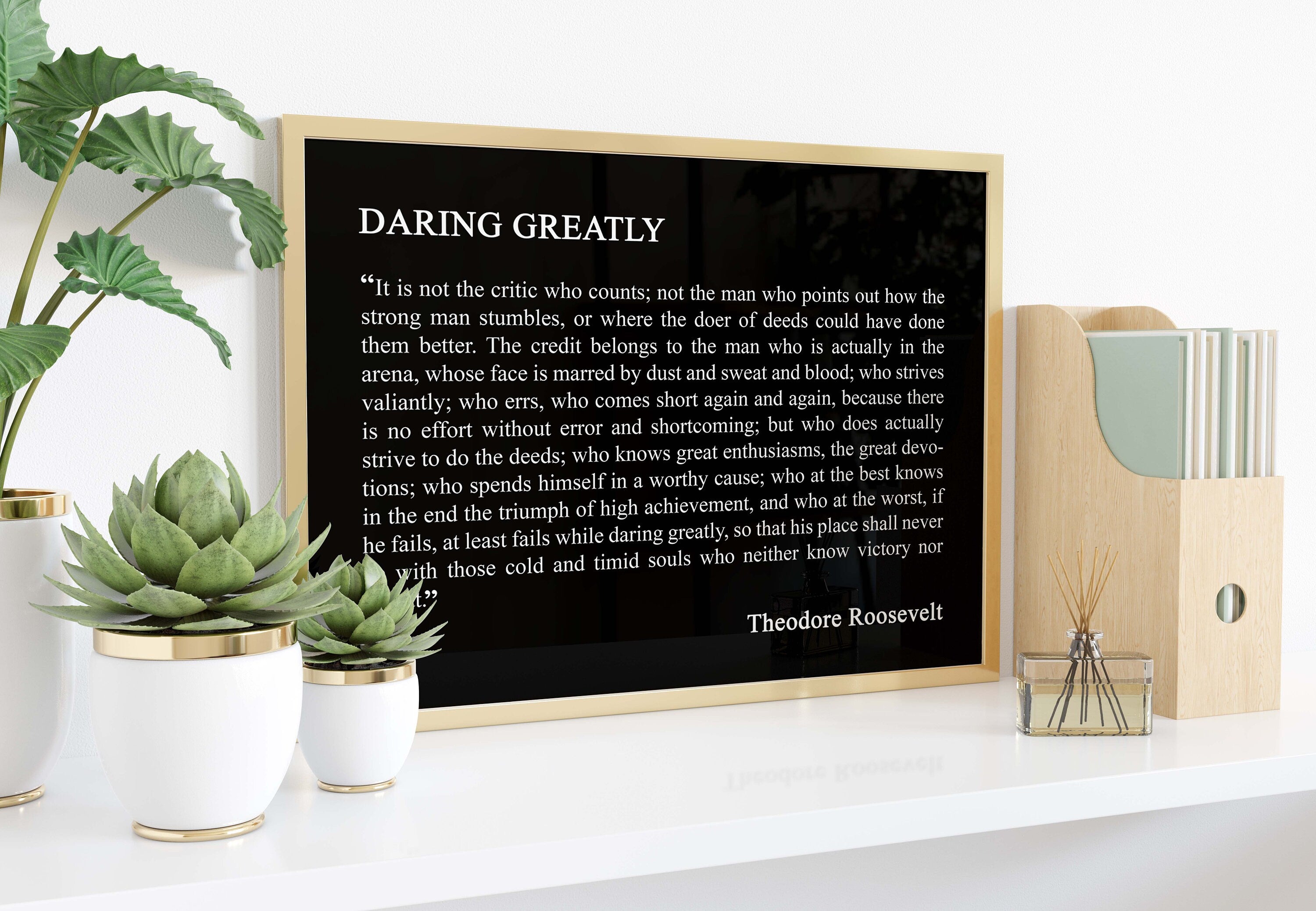 Daring Greatly Man in the Arena Theodore Roosevelt Office Wall Decor, Inspirational Quotes unframed Wall Art in Black and White