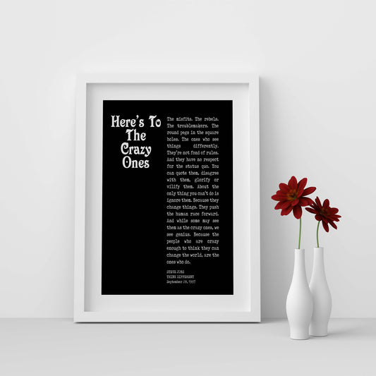 Crazy Ones Steve Jobs Quote Print, Here's to the crazy ones