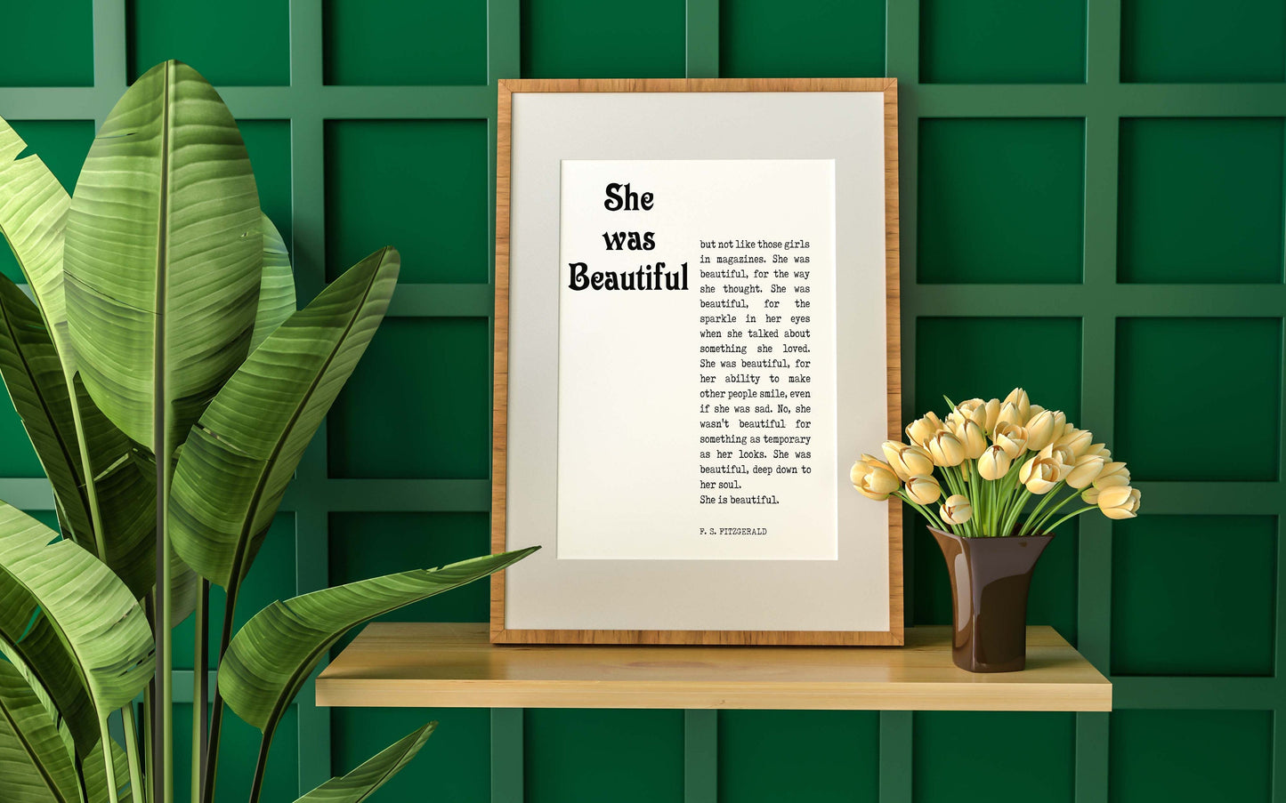 She Was Beautiful Literary Quote Art, F Scott Fitzgerald Unframed & Framed Wall Decor